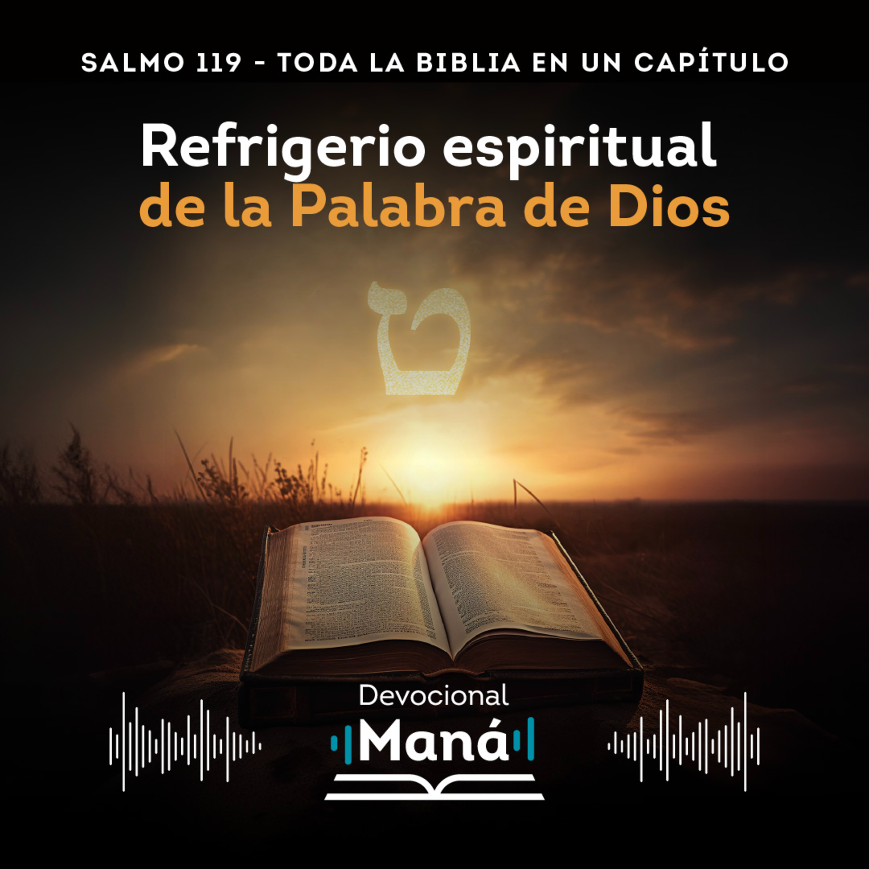 Devocional │ Tet: "Refrigerio Espiritual de la Palabra de Dios" - Salmos 119:65-72 episode artwork
