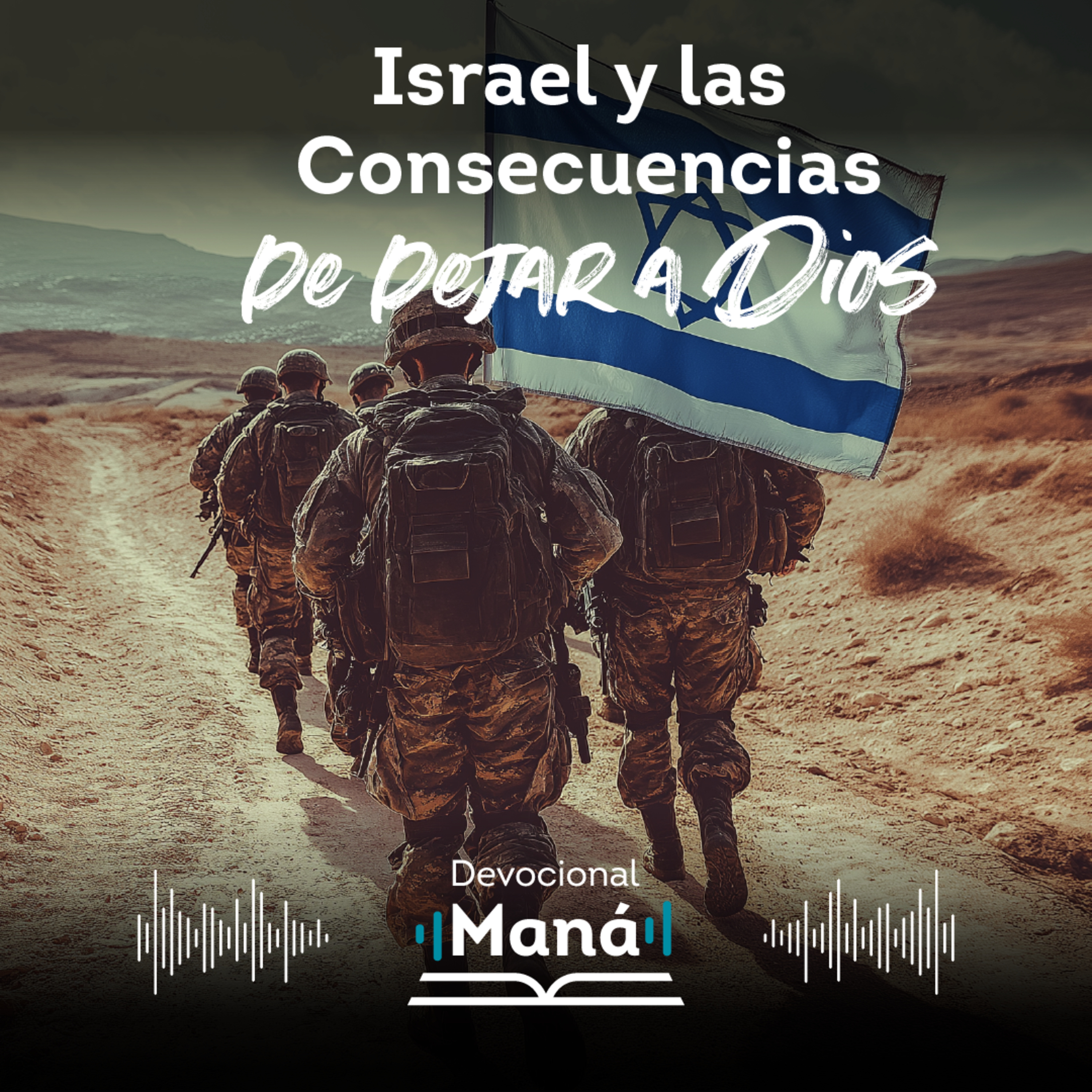 DEVOCIONAL | Israel y las Consecuencias de Dejar a Dios | Ps. Carlos Ríos episode artwork