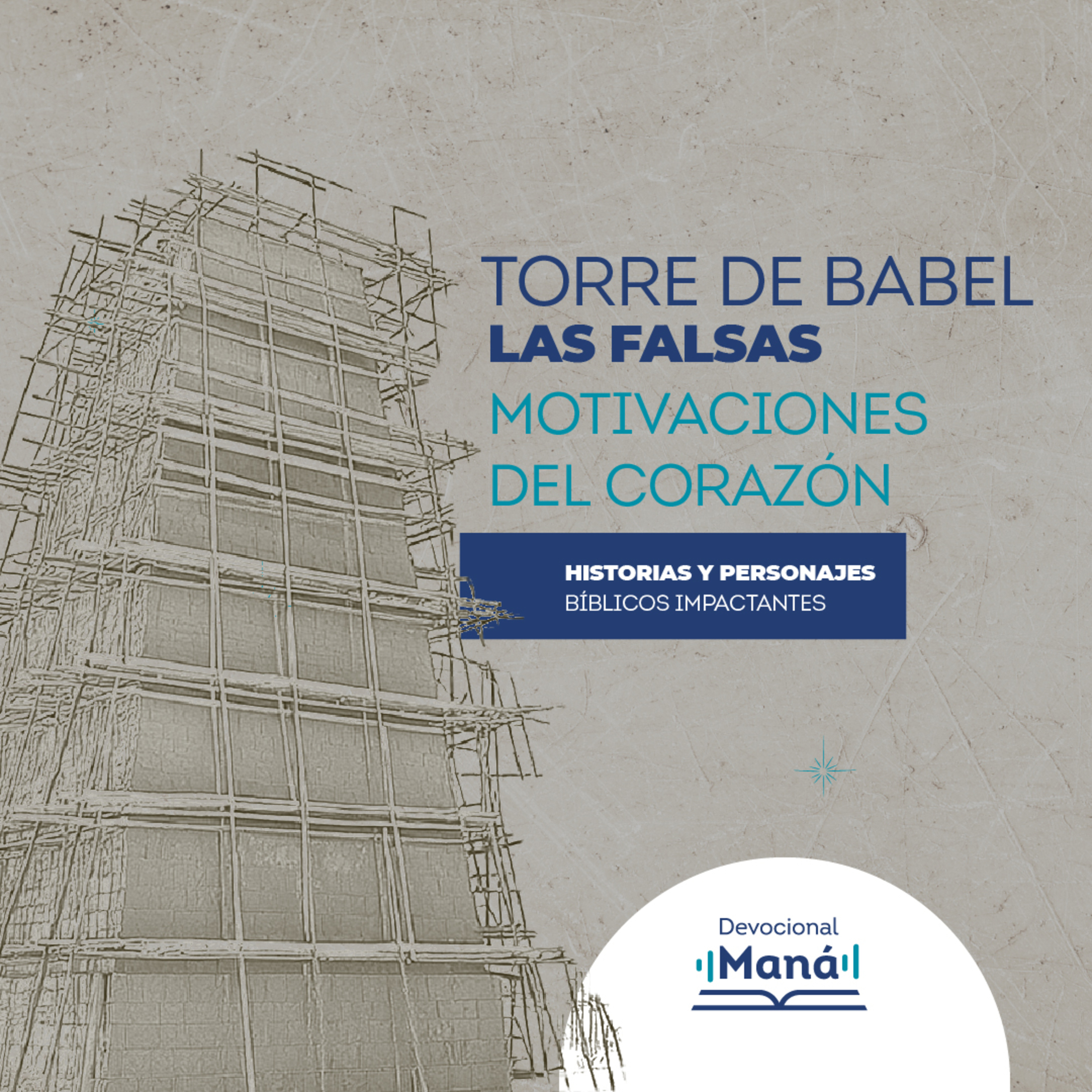 Devocional │La torre de Babel y las falsas motivaciones del corazón episode artwork