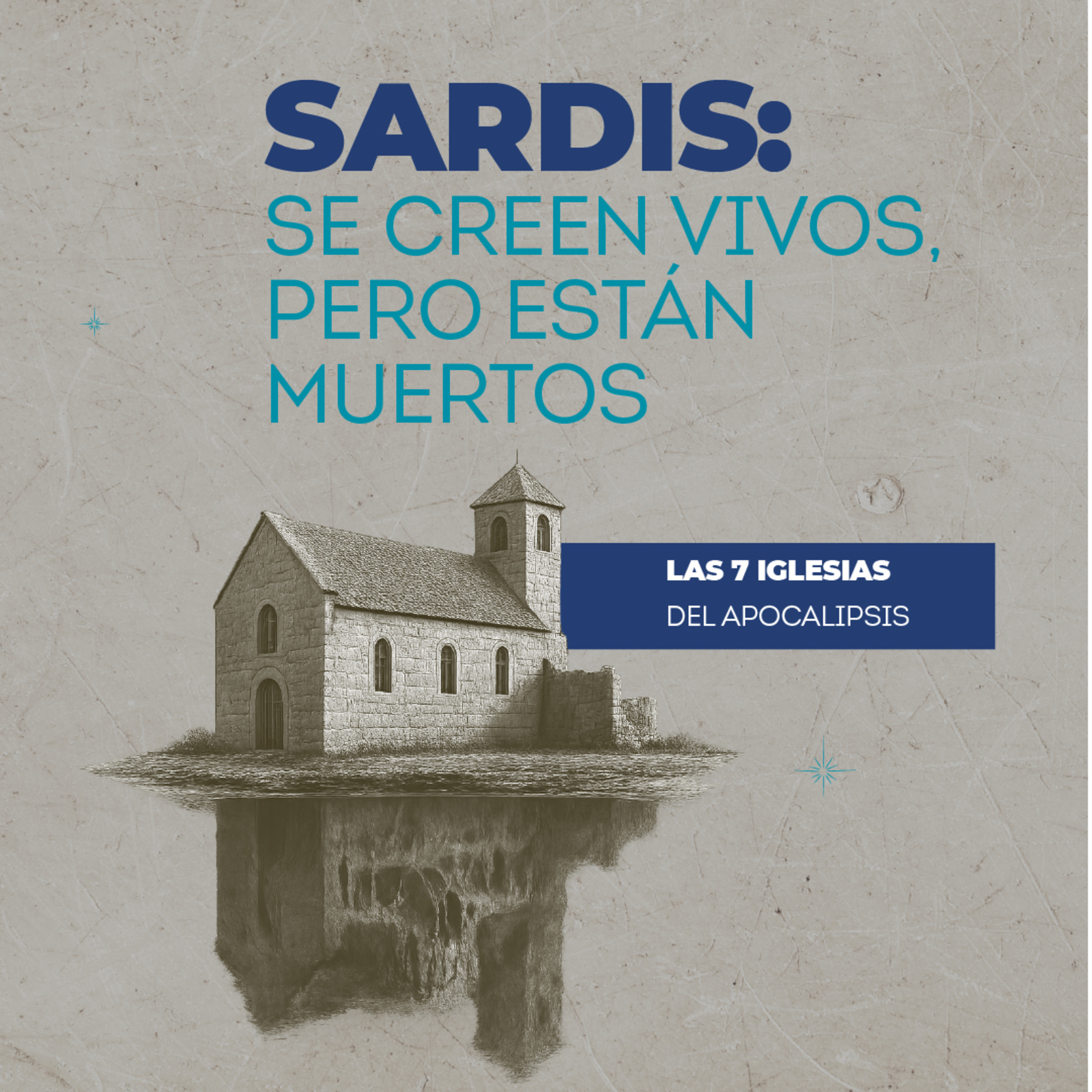 Devocional | Sardis: Cristianos con fama de vivos, pero están muertos episode artwork