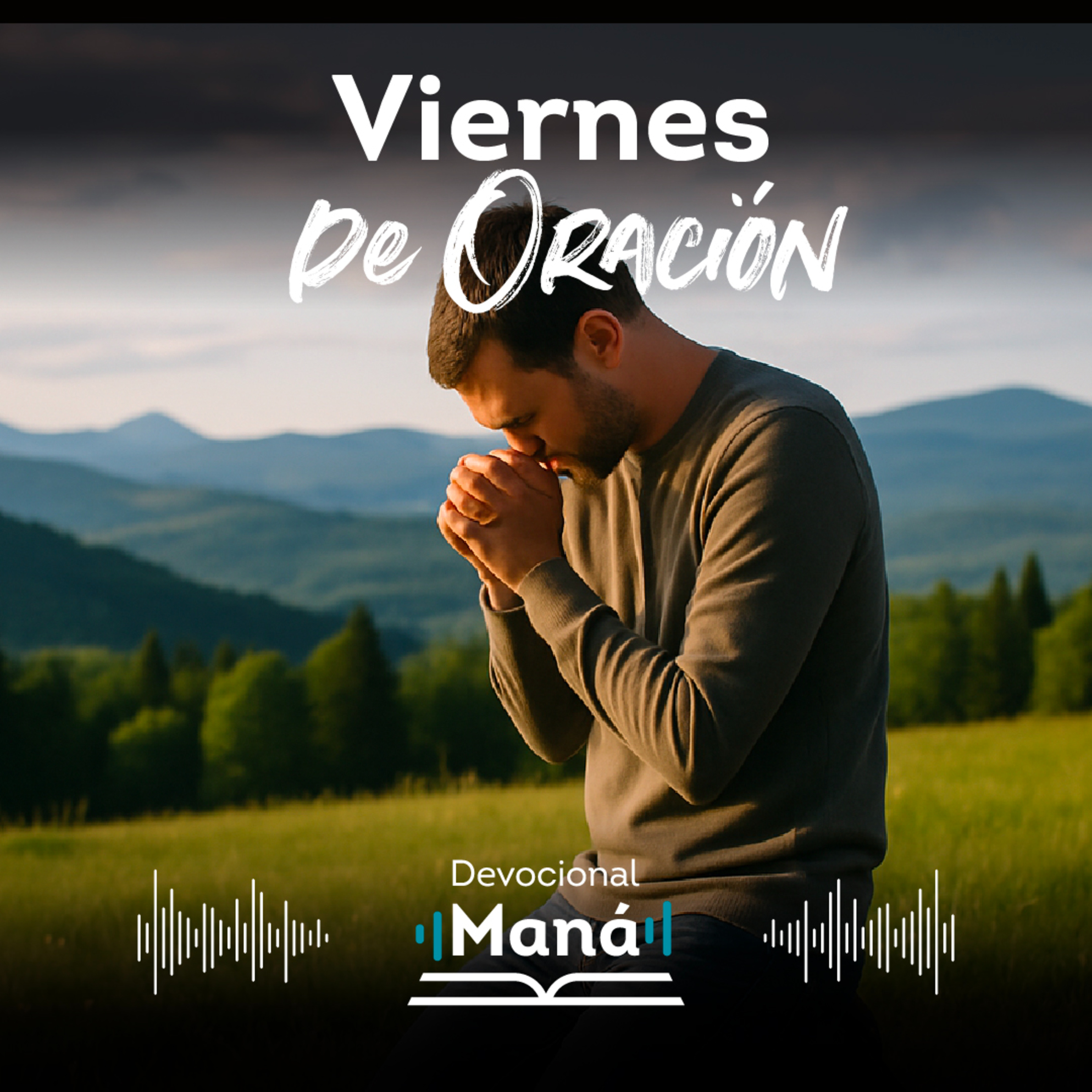 Devocional | Viernes de Oración episode artwork
