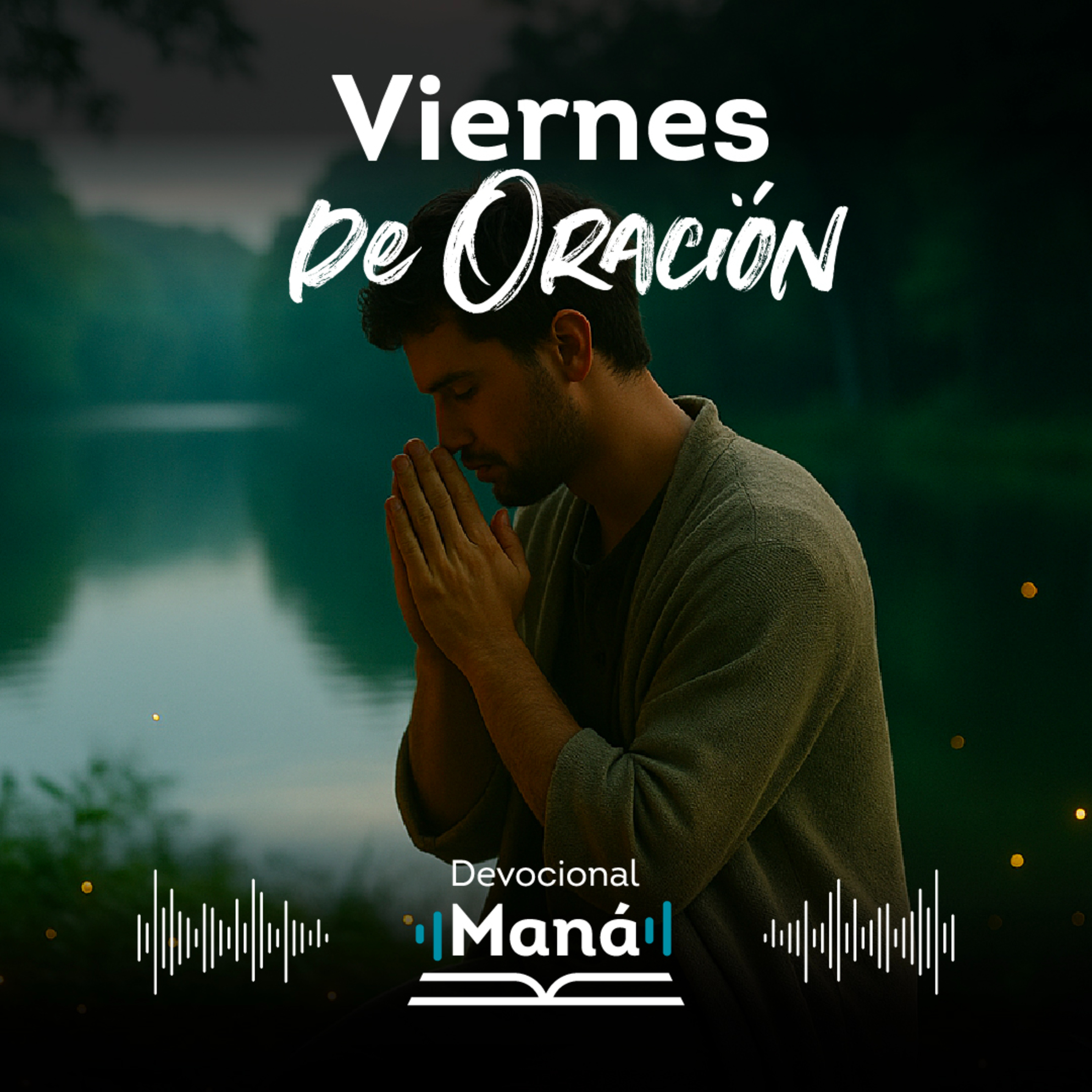 Devocional | Viernes de Oración episode artwork