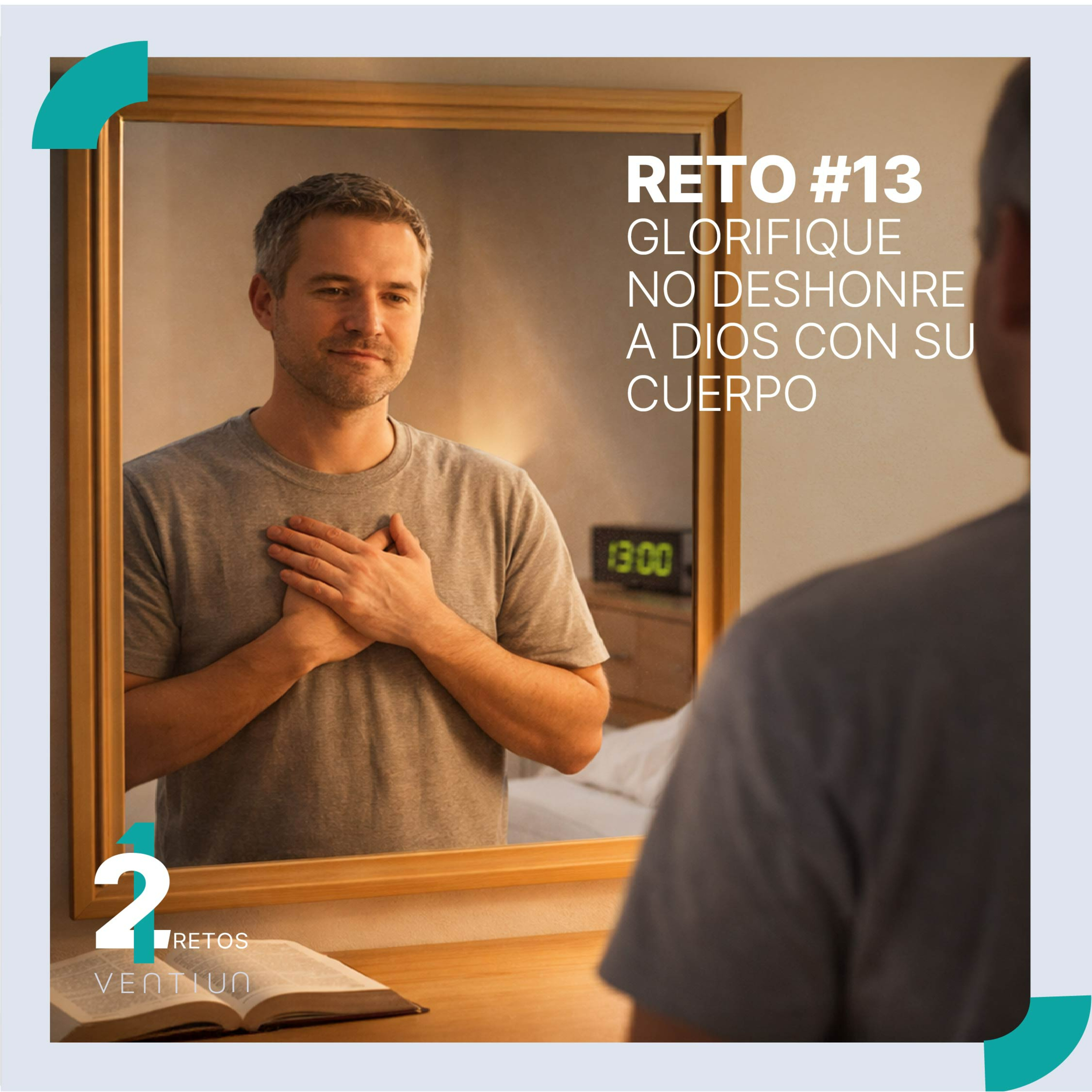 Devocional | Reto #13: Glorifique—No Deshonre—a Dios con Su Cuerpo episode artwork