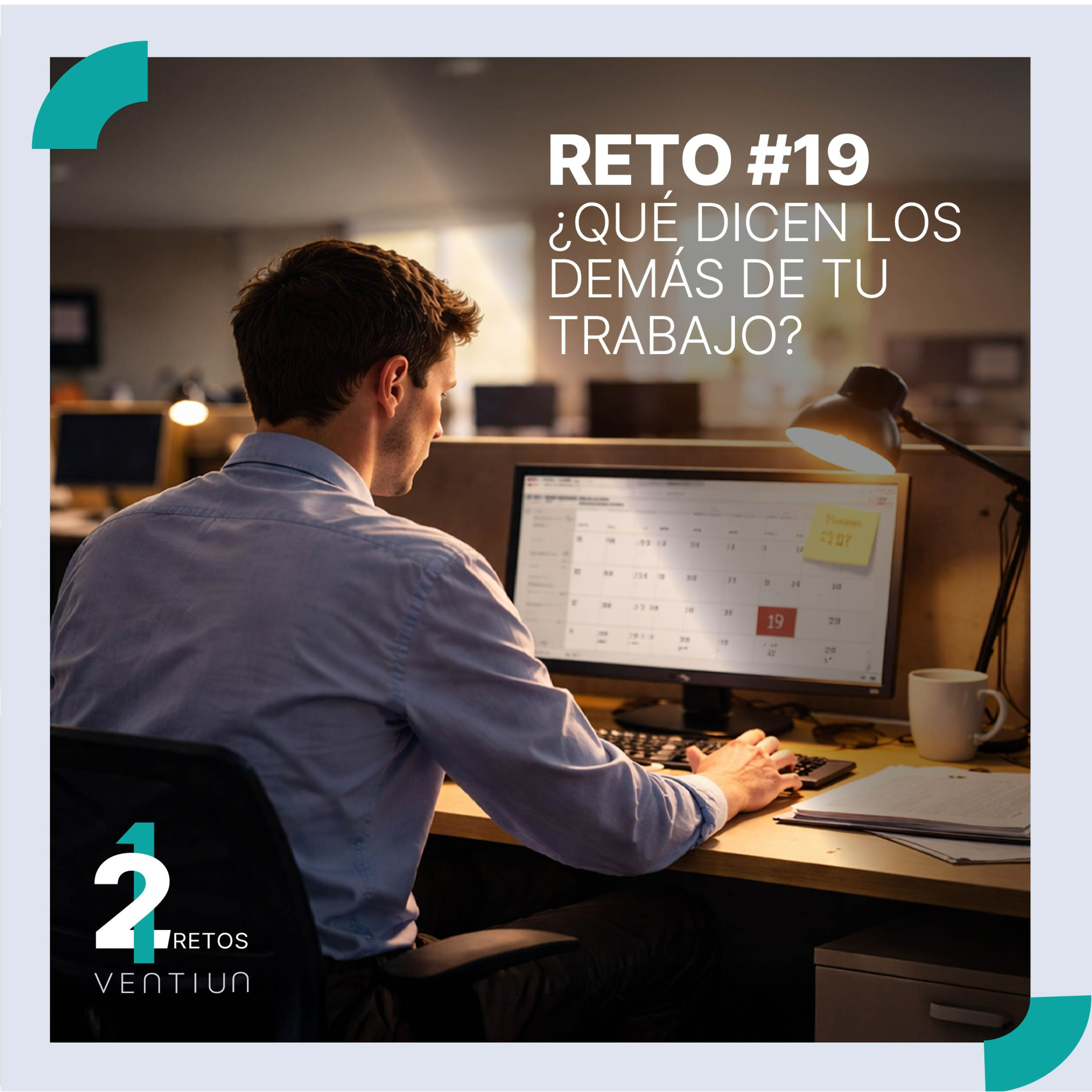 Reto #19: Qué Dicen los Demás de Tu Trabajo episode artwork