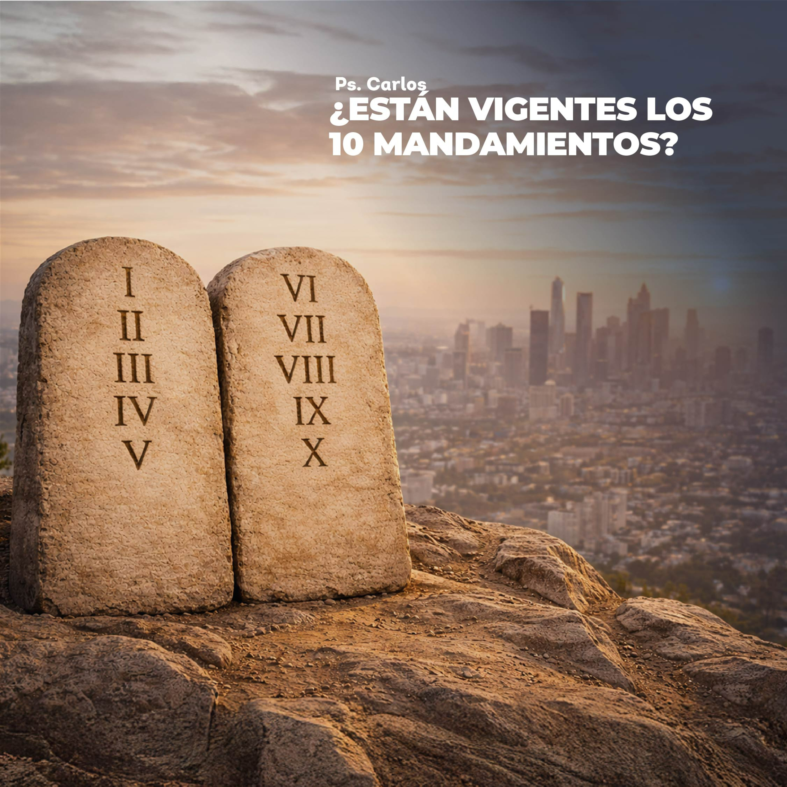 Devocional │¿Están vigentes los 10 MANDAMIENTOS? episode artwork