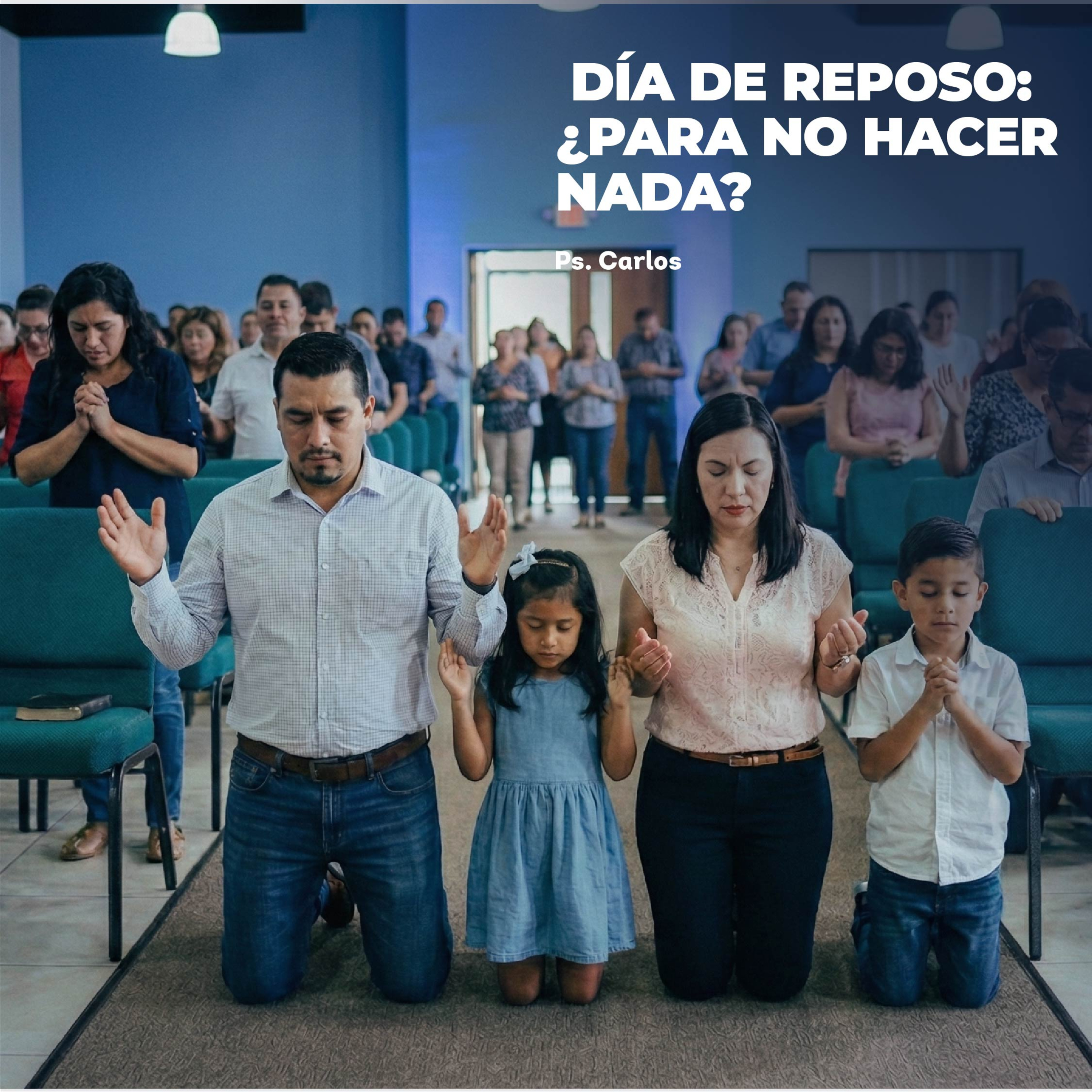 Devocional | ¿Será el Día de Reposo un Día para No Hacer Nada? episode artwork