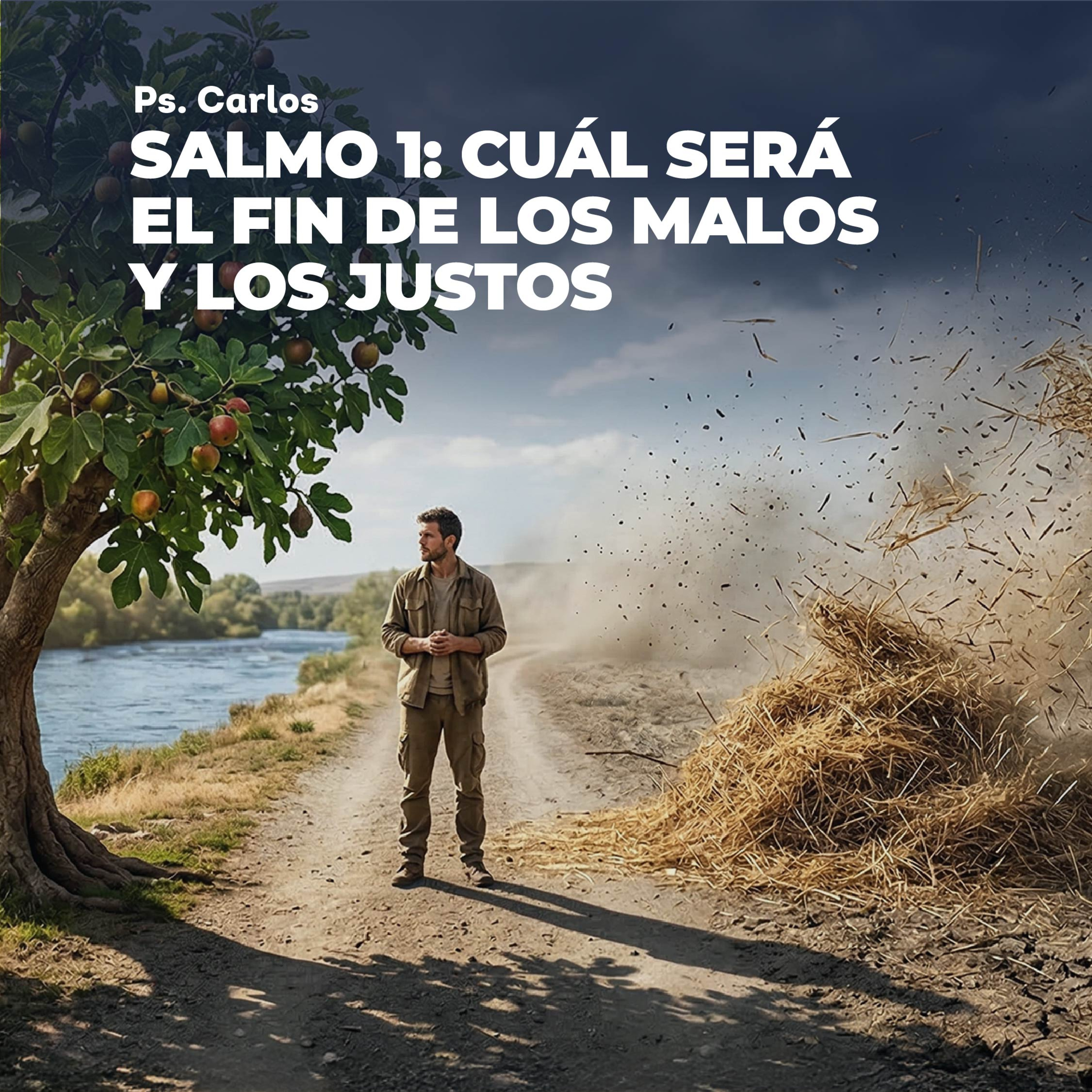 Devocional │ Salmo 1: Cuál Será el Fin de los Malos y los Justos episode artwork
