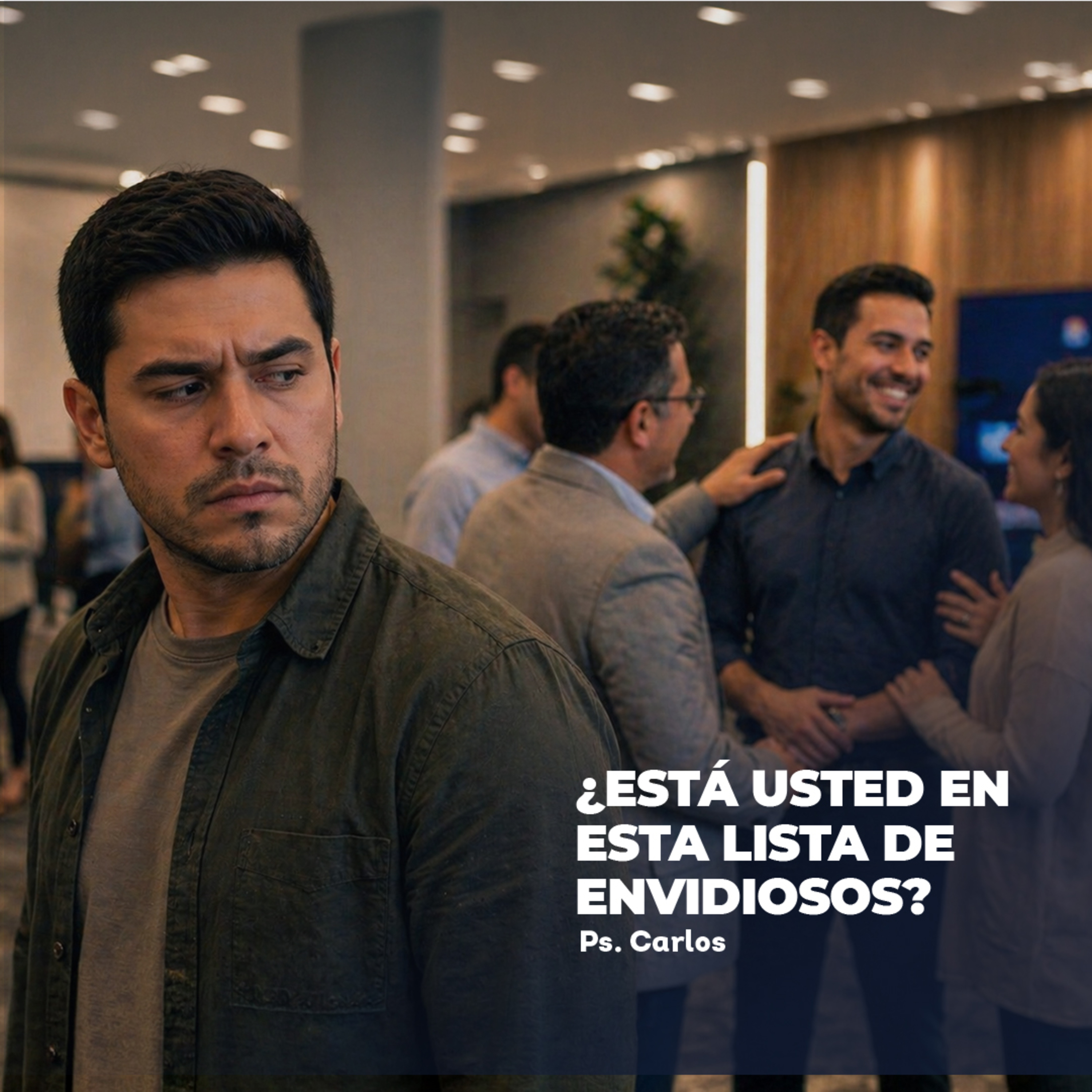 Devocional │ ¿Está usted en esta LISTA de Envidiosos? episode artwork