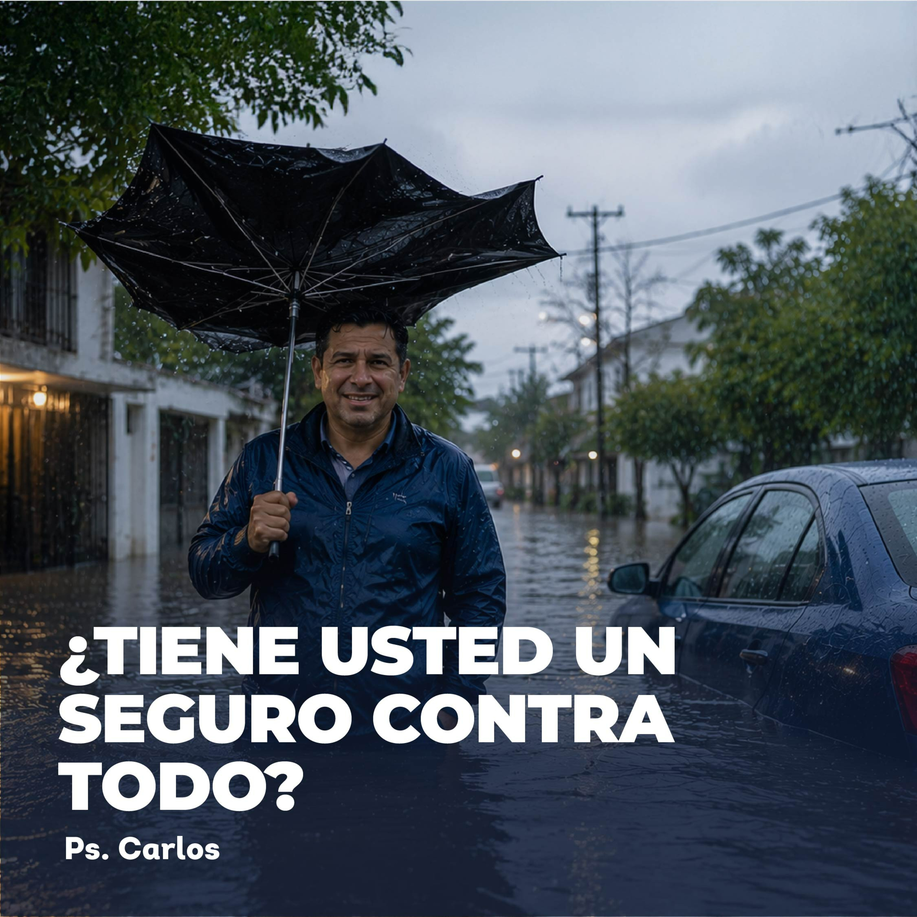 Devocional | ¿Tiene usted un seguro contra todo? episode artwork