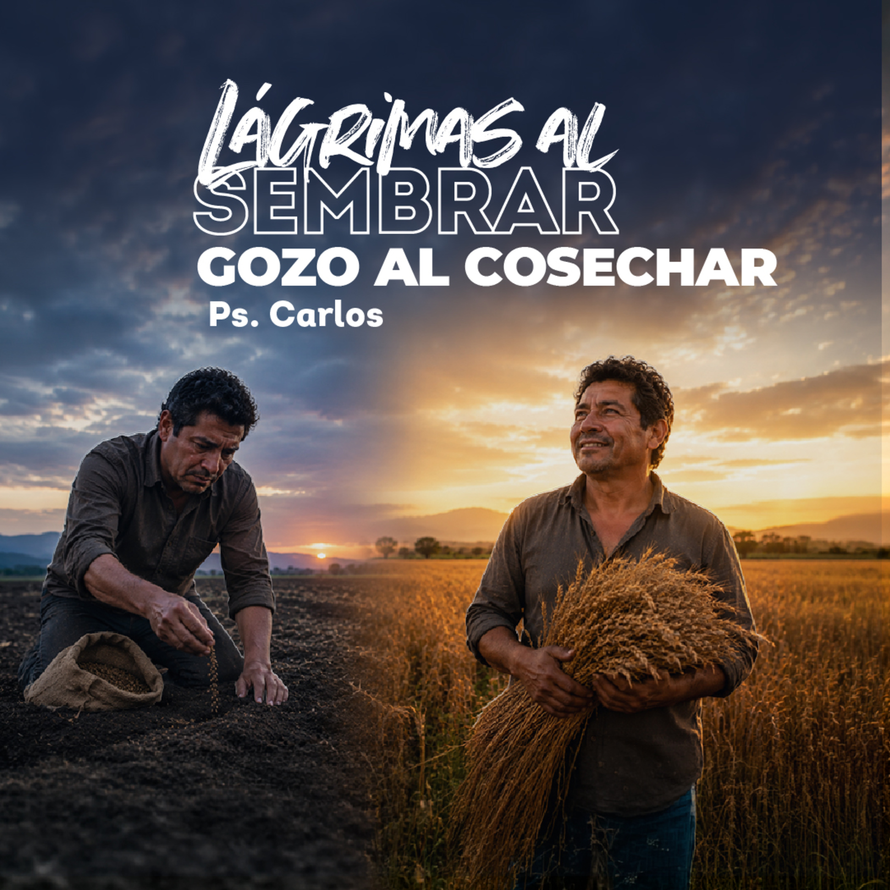 Devocional | Lágrimas Al Sembrar, Gozo Al Cosechar episode artwork