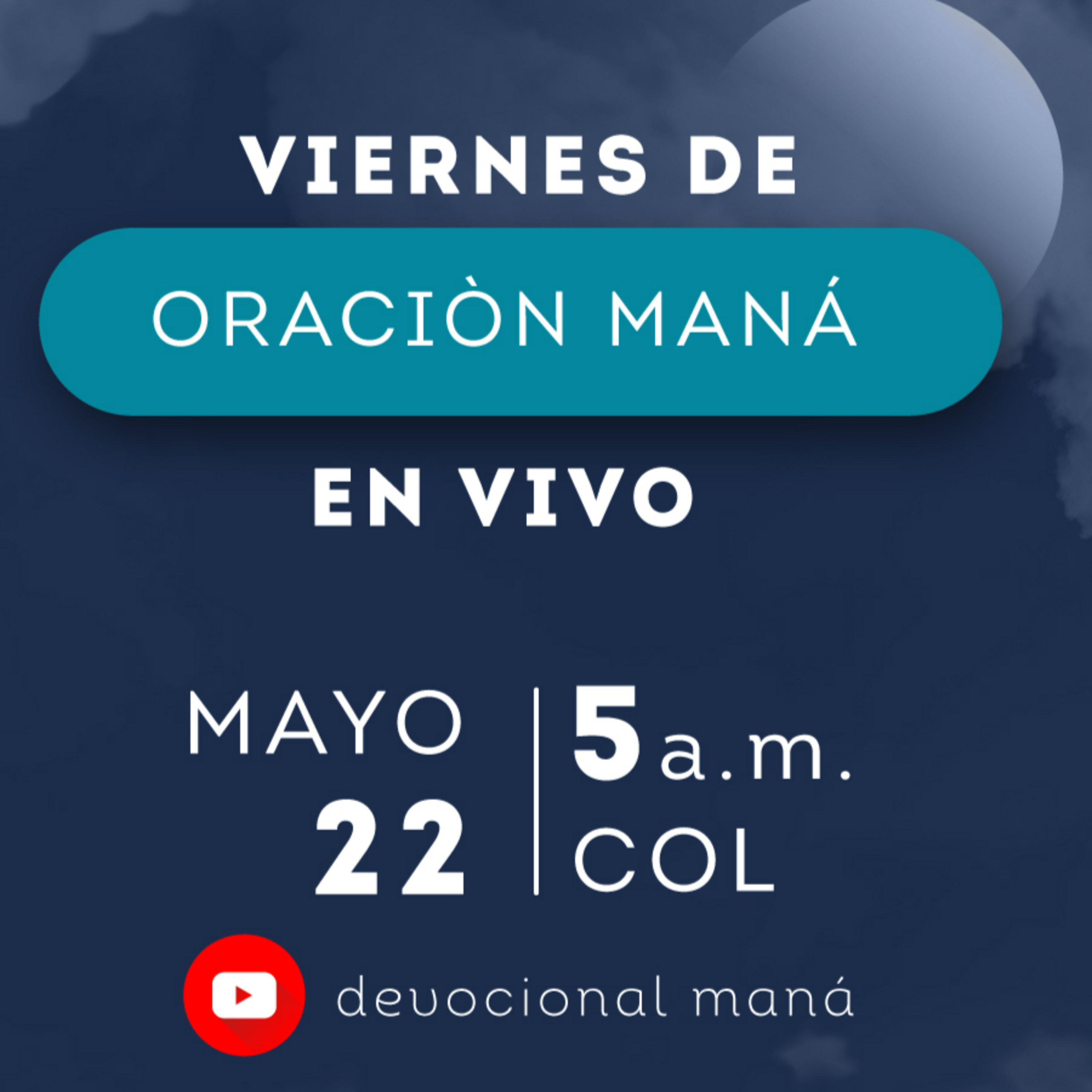 Devocional | Viernes de Oración Maná | Ps. Carlos Ríos episode artwork