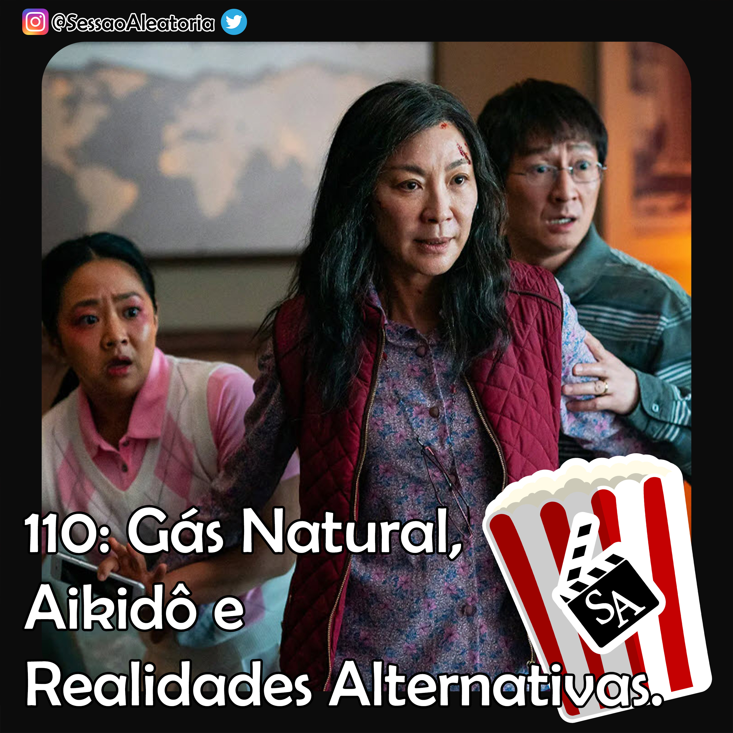 Ep.110 - Gás Natural, Aikidô e Realidades Alternativas – Tudo em Todo Lugar ao Mesmo Tempo (2022) episode artwork