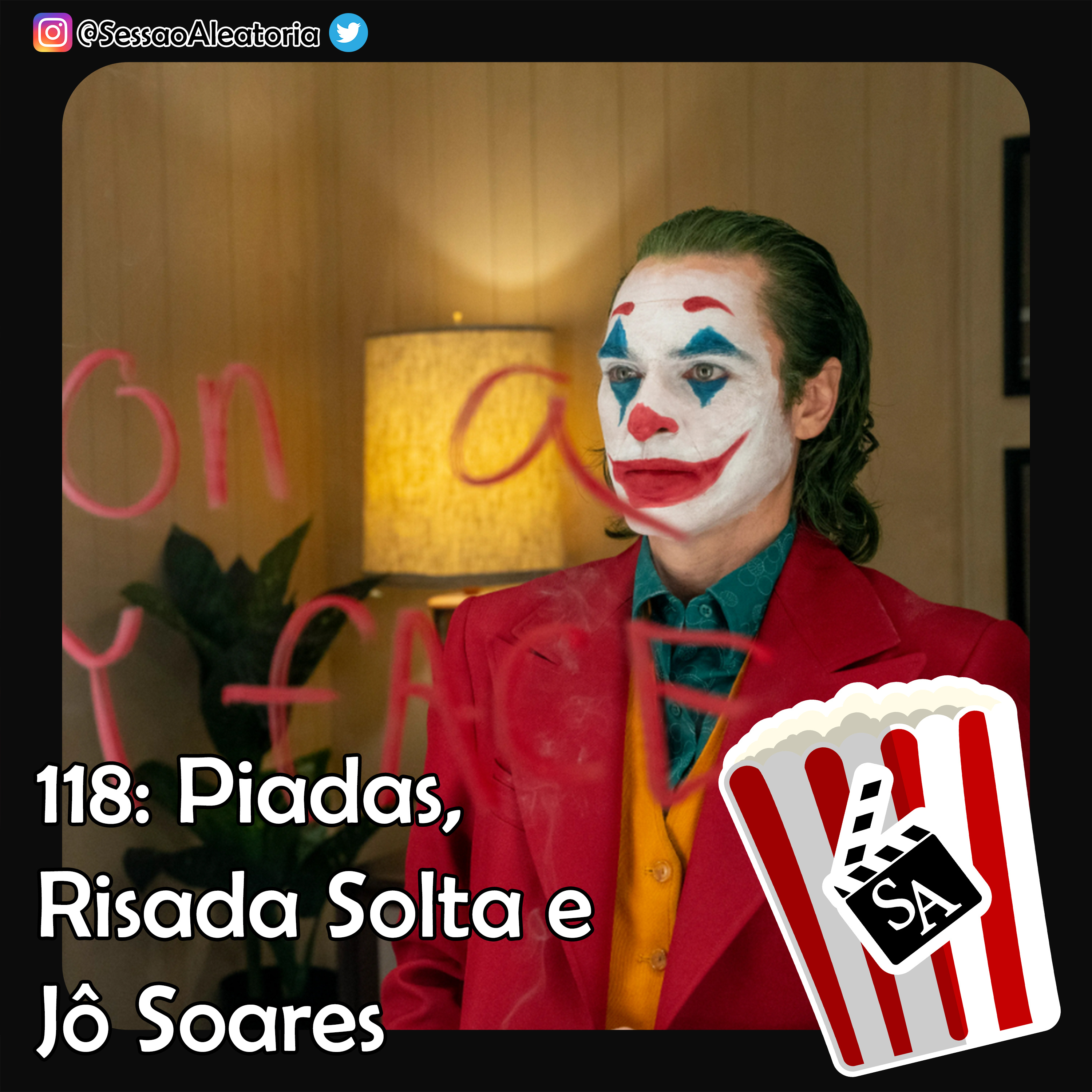 Ep. 118 - Piadas, Risada Solta E Jô Soares – Coringa (2019) episode artwork