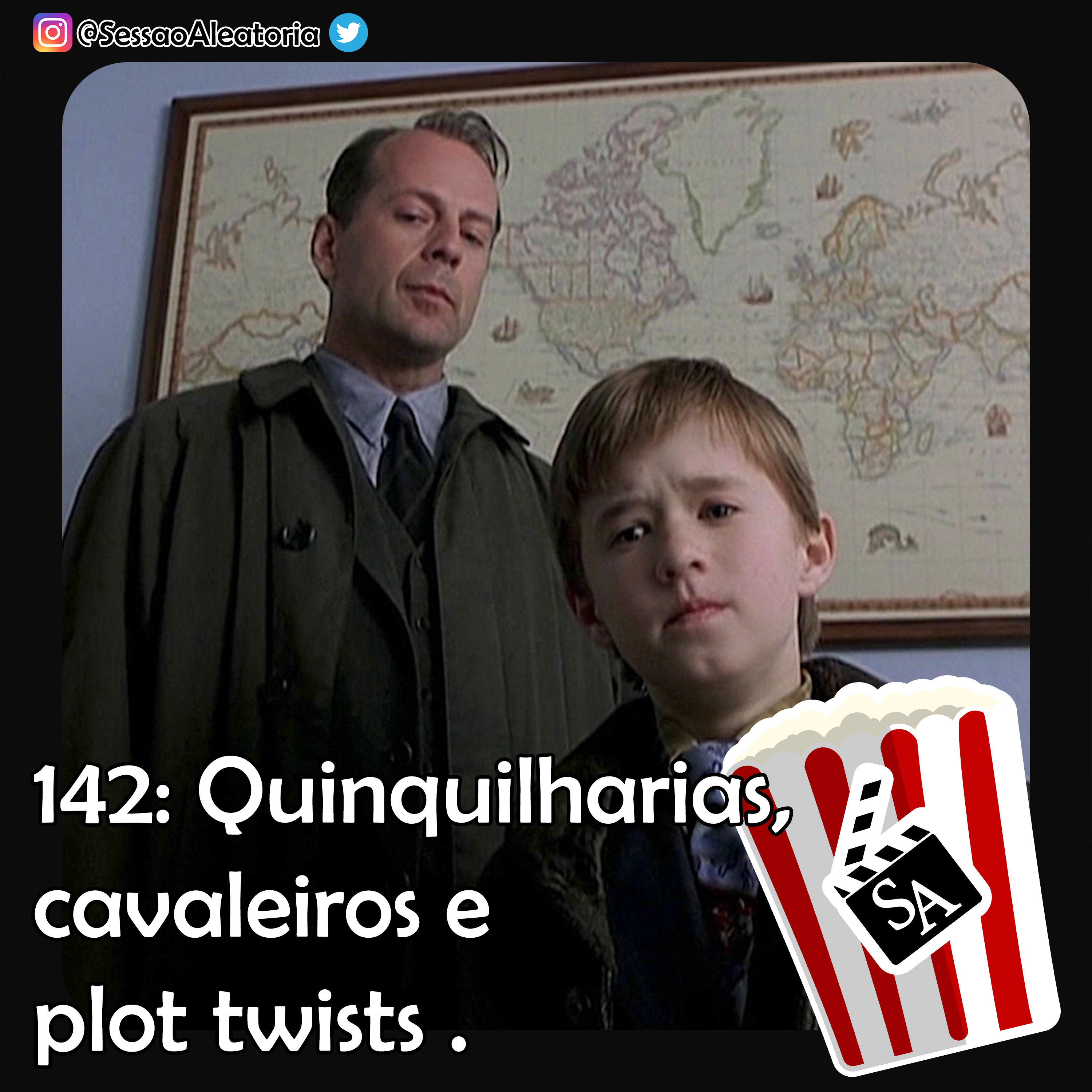 Ep.142 - Quinquilharias, Cavaleiros e Plot Twists – O Sexto Sentido (1999) episode artwork