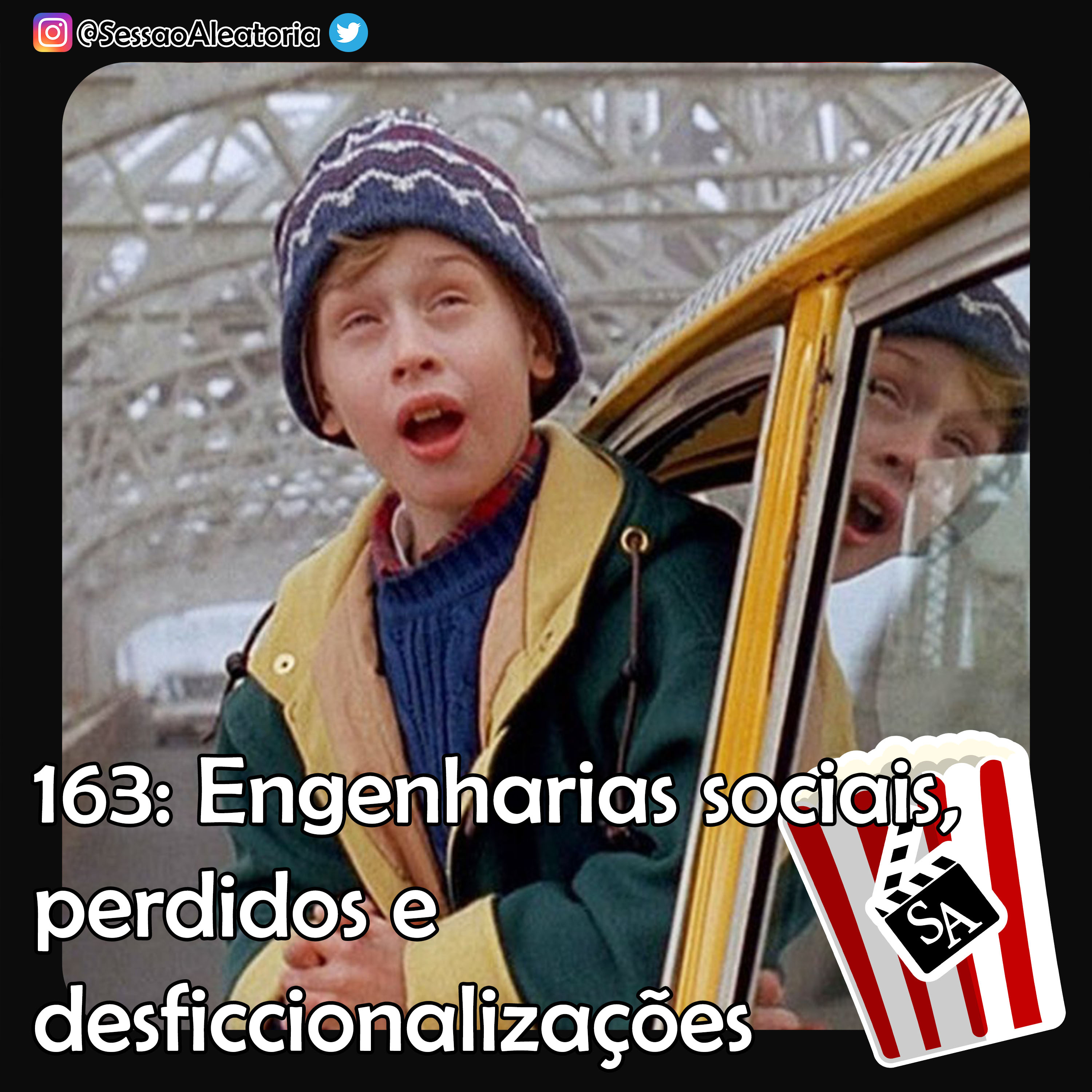 Ep163 - Engenharias Sociais, Perdidos e Desficcionalizações – Esqueceram de Mim 2 (1993) episode artwork