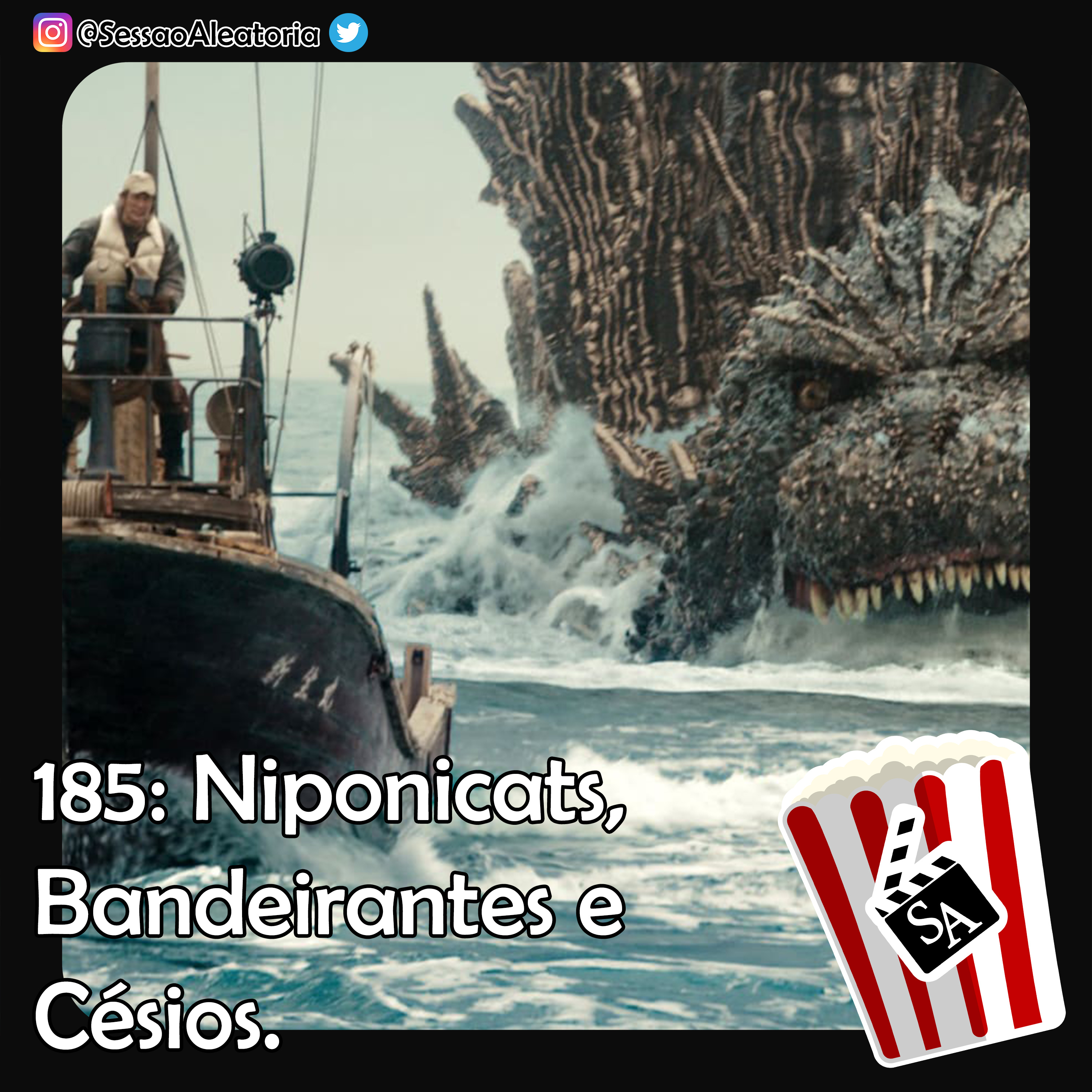 Ep.185 - Niponicats, Bandeirantes e Césios - Godzilla Minus One (2023) episode artwork