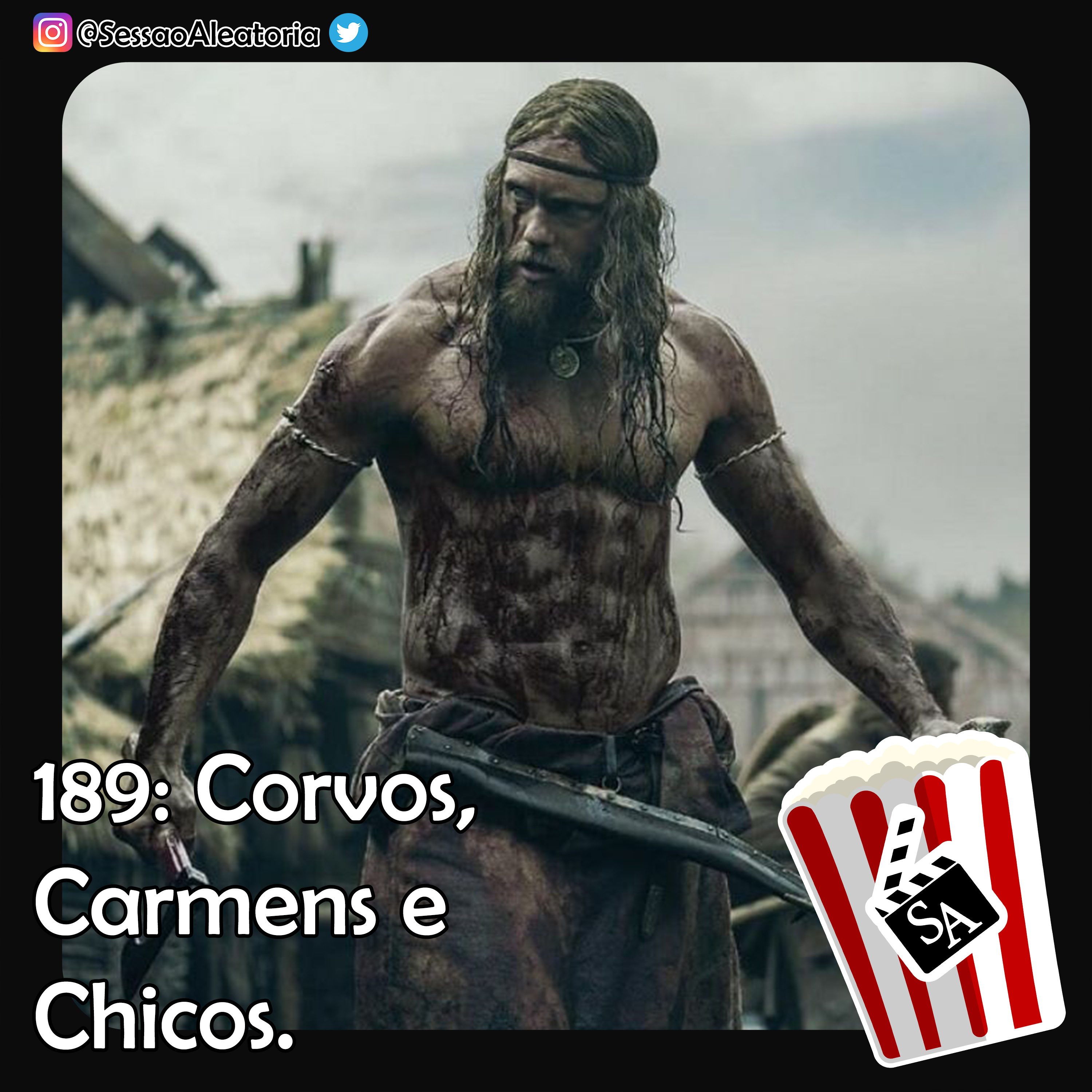 Ep.189 - Corvos, Carmens e Chicos - O Homem do Norte (2022) episode artwork