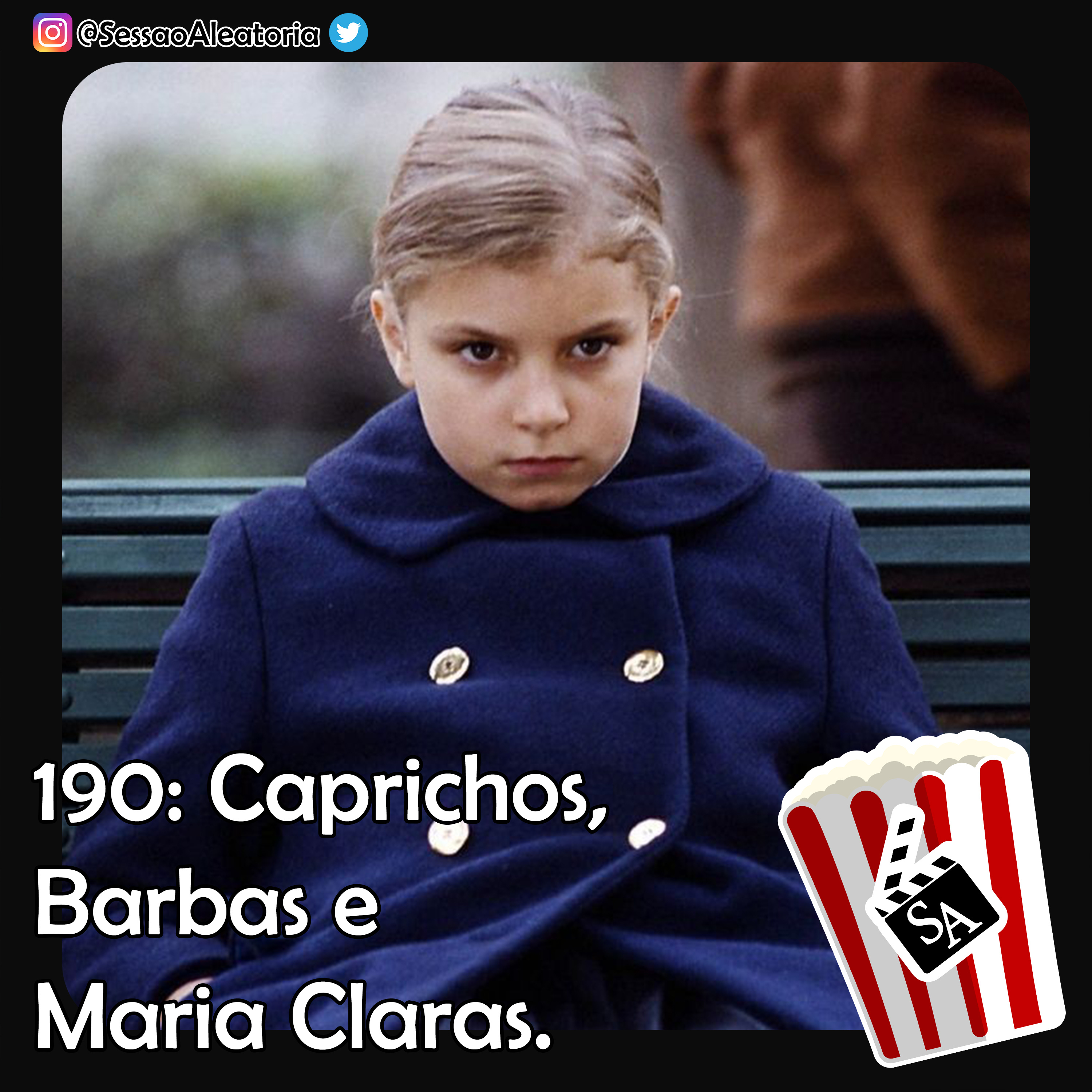Ep.190 - Caprichos, Barbas e Maria Claras – A Culpa é do Fidel (2006) episode artwork