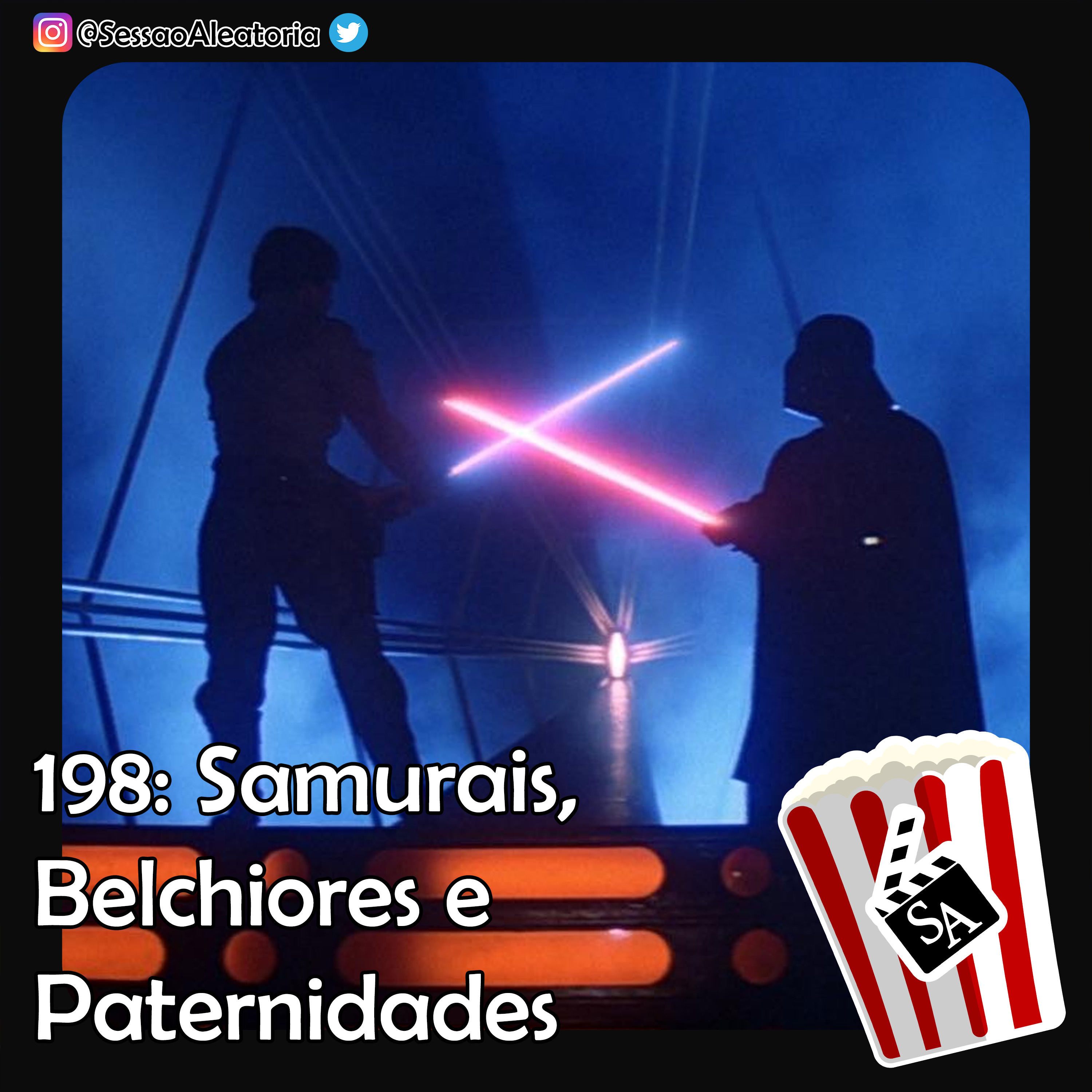 Ep.198 - Samurais, Belchiores e Paternidades – O Império Contra-Ataca (1980) episode artwork