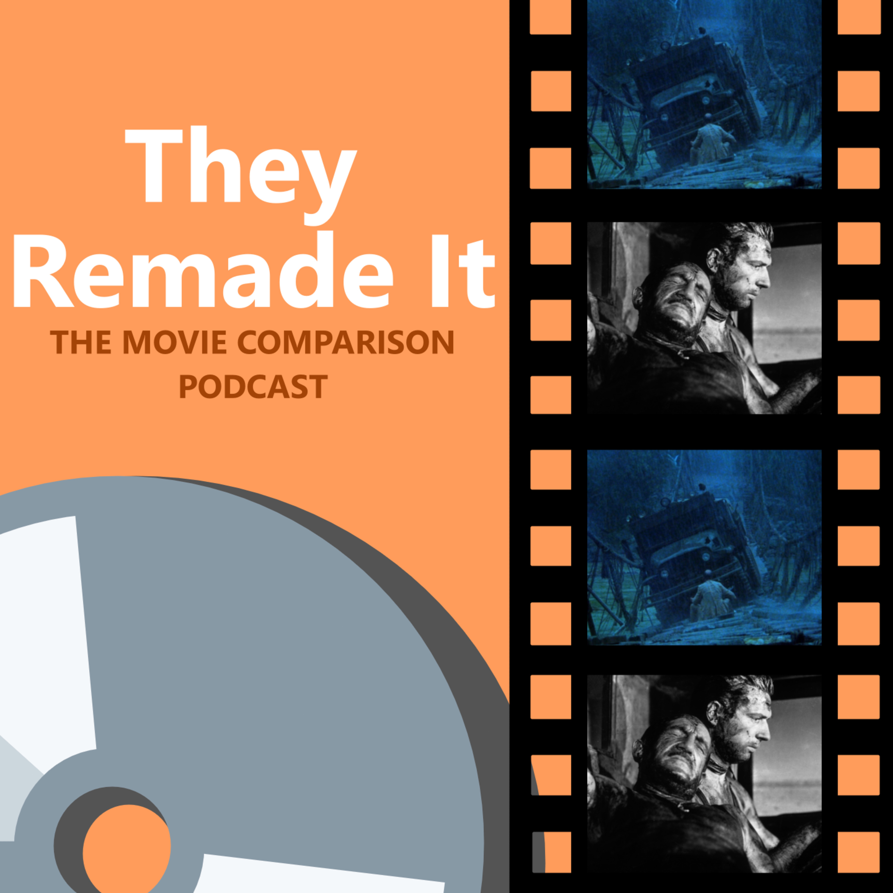 Episode 113: The Wages of Fear (1953) and Sorcerer (1977) episode artwork