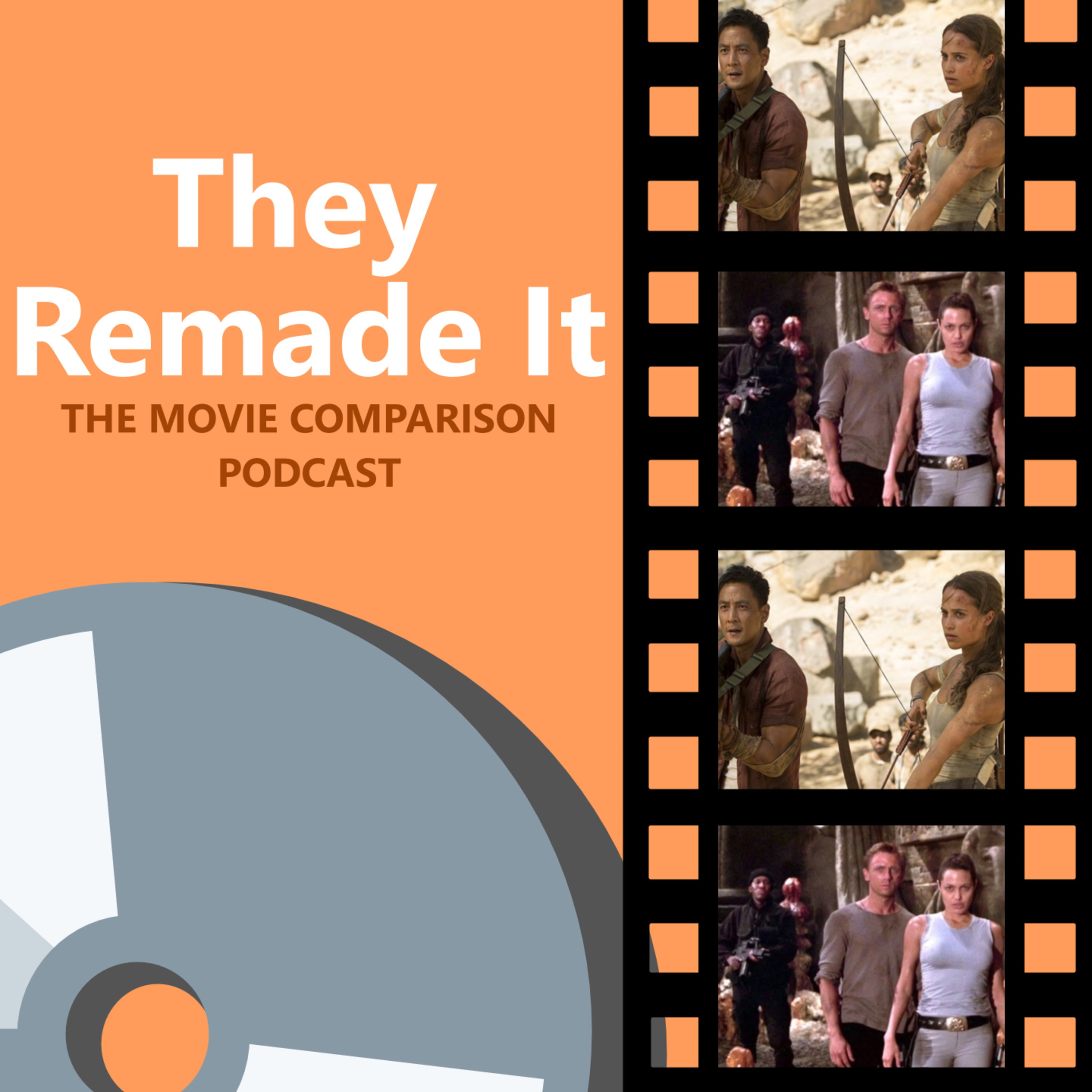Episode 37: Lara Croft Tomb Raider (2001) and Tomb Raider (2018) episode artwork