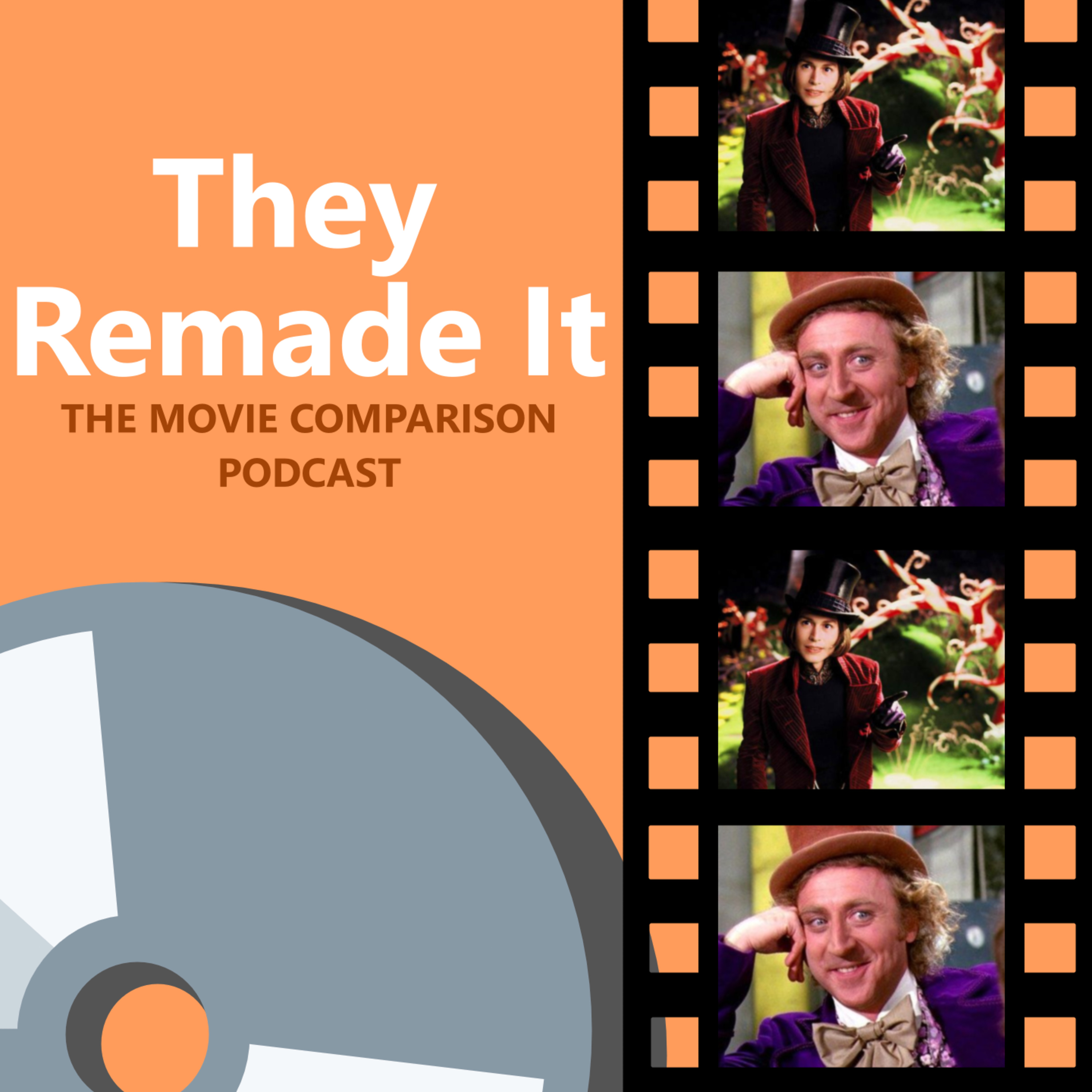 Episode 52: Willy Wonka and the Chocolate Factory (1971) and Charlie and the Chocolate Factory (2005) episode artwork