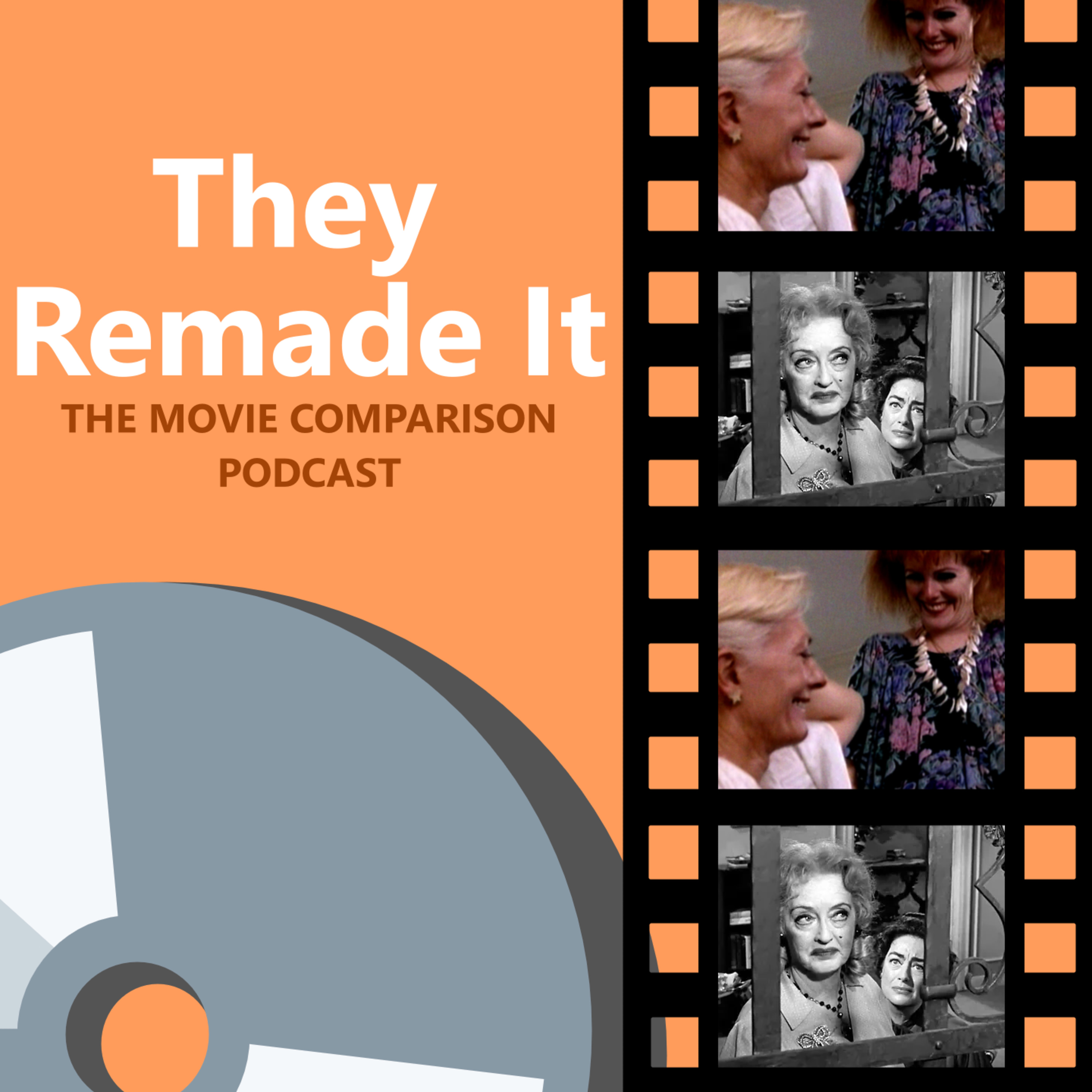 They Remade It: The Movie Comparison Podcast