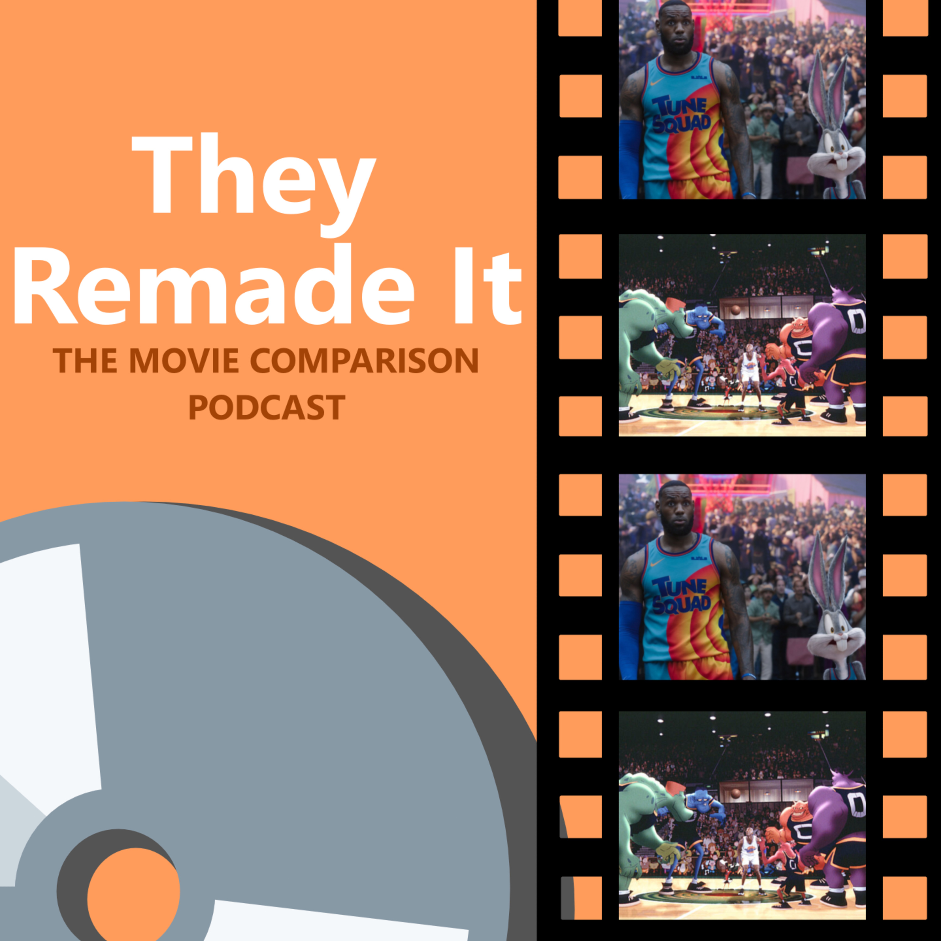 Episode 65: Space Jam (1996) and Space Jam: A New Legacy (2021) episode artwork