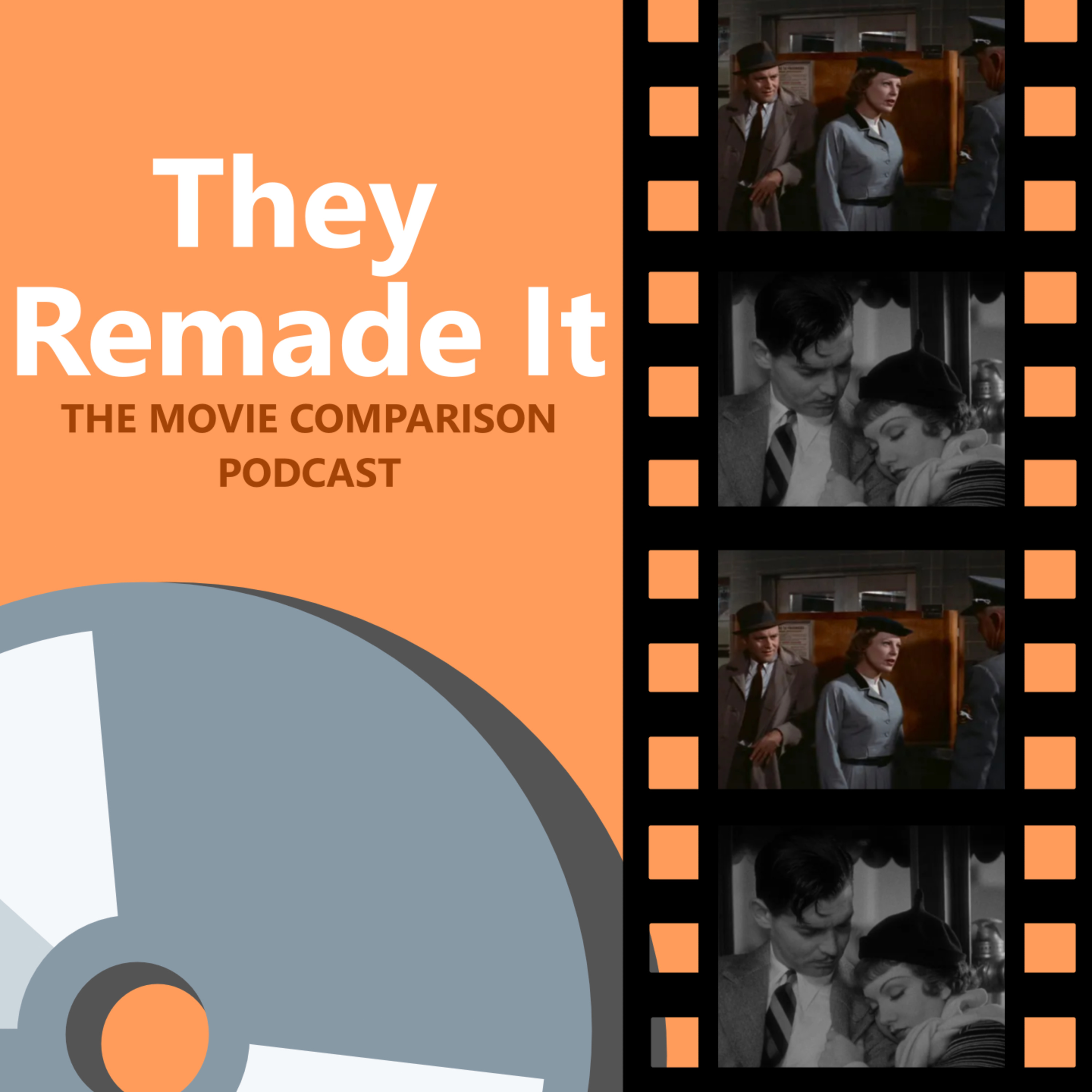 They Remade It: The Movie Comparison Podcast