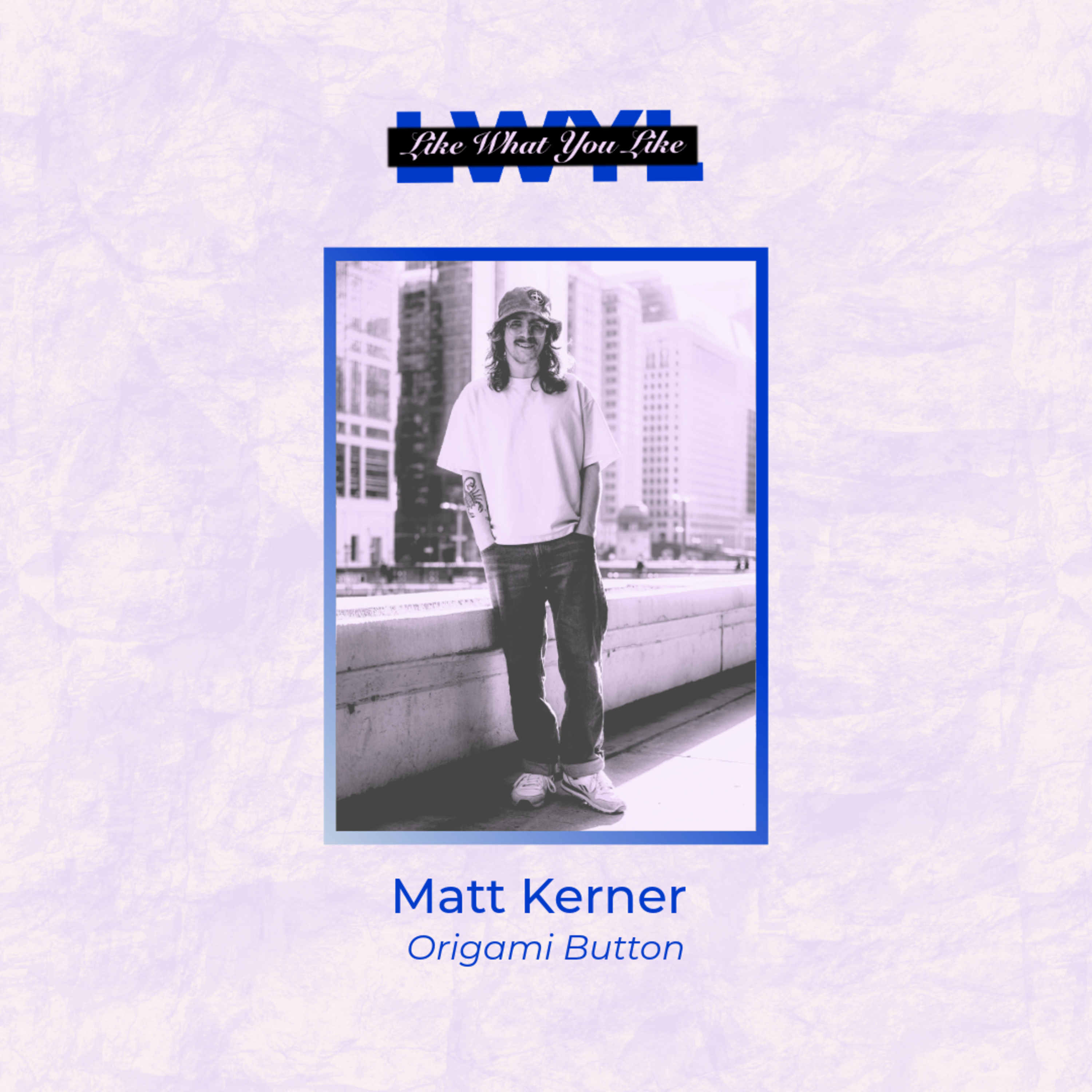 Matt Kerner (Origami Button)