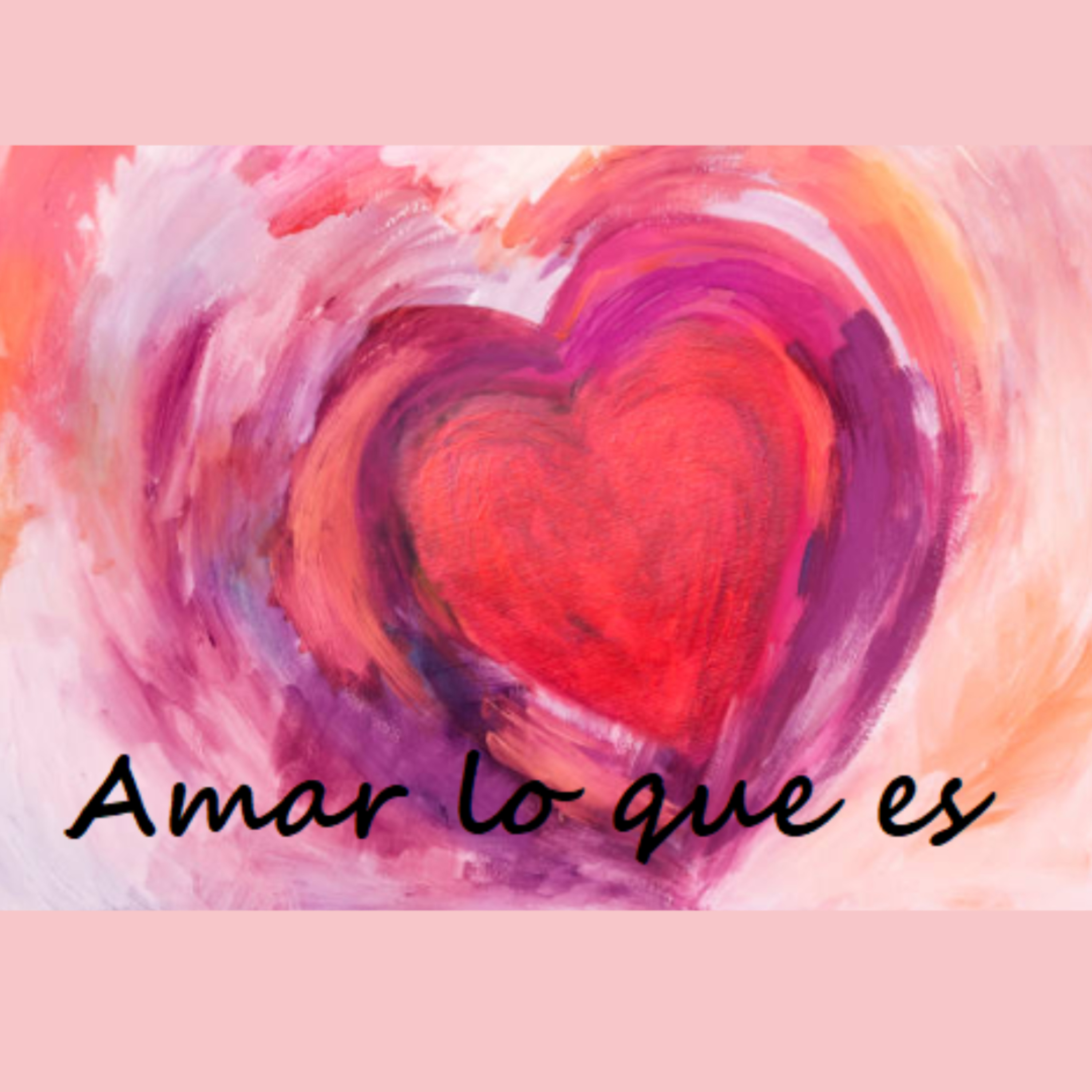AMA LO QUE ES - Capítulo 4 - 1a Parte - Hacer el trabajo sobre la pareja y la vida familiar.