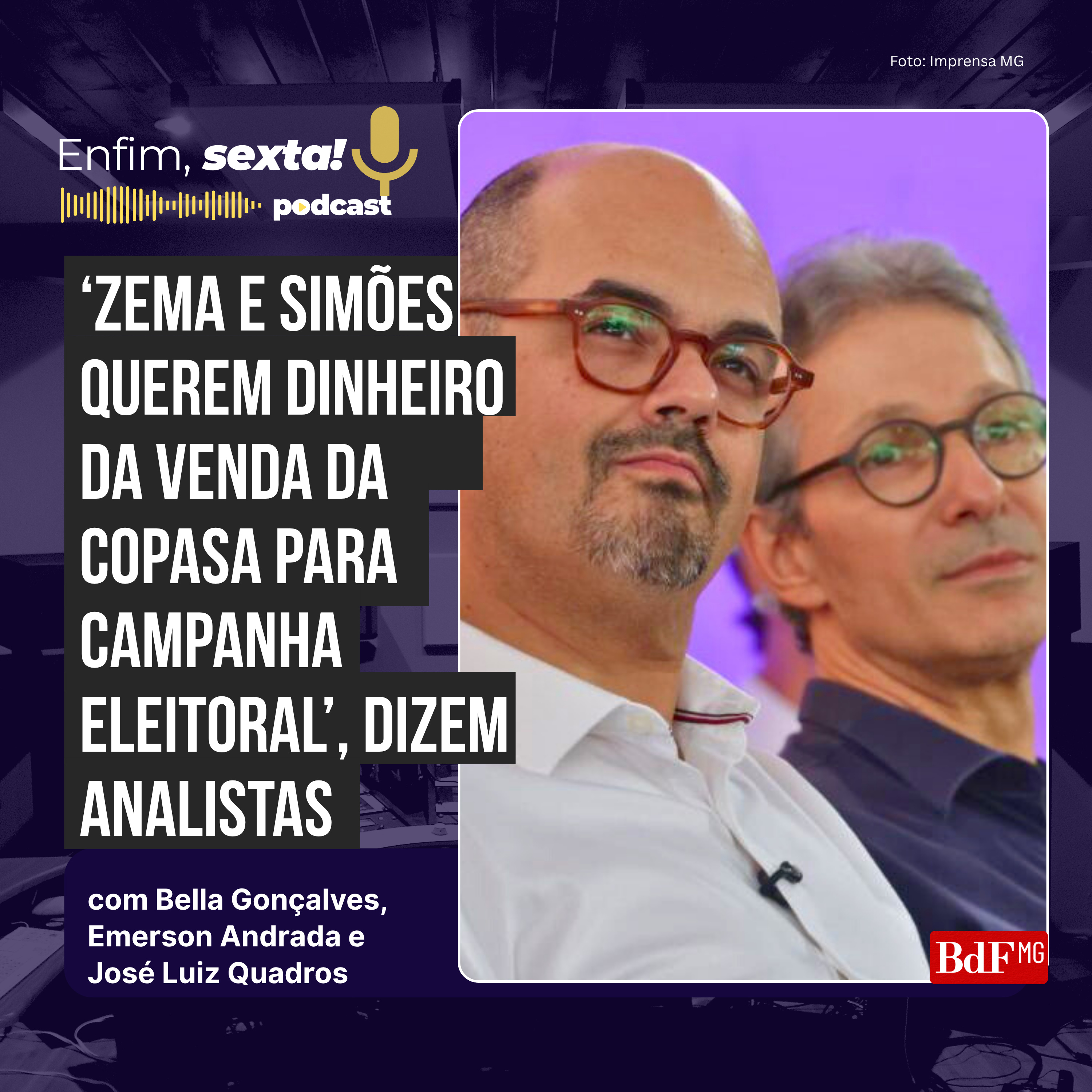 ‘Zema e Simões querem dinheiro da venda da Copasa para campanha eleitoral’, dizem analistas