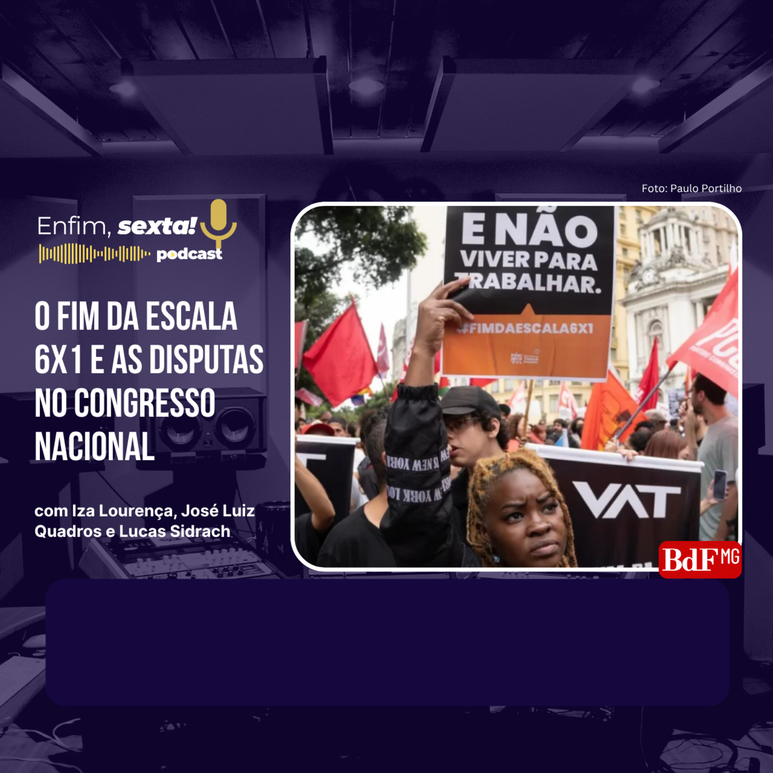 O fim da escala 6x1 e as disputas no Congresso Nacional 