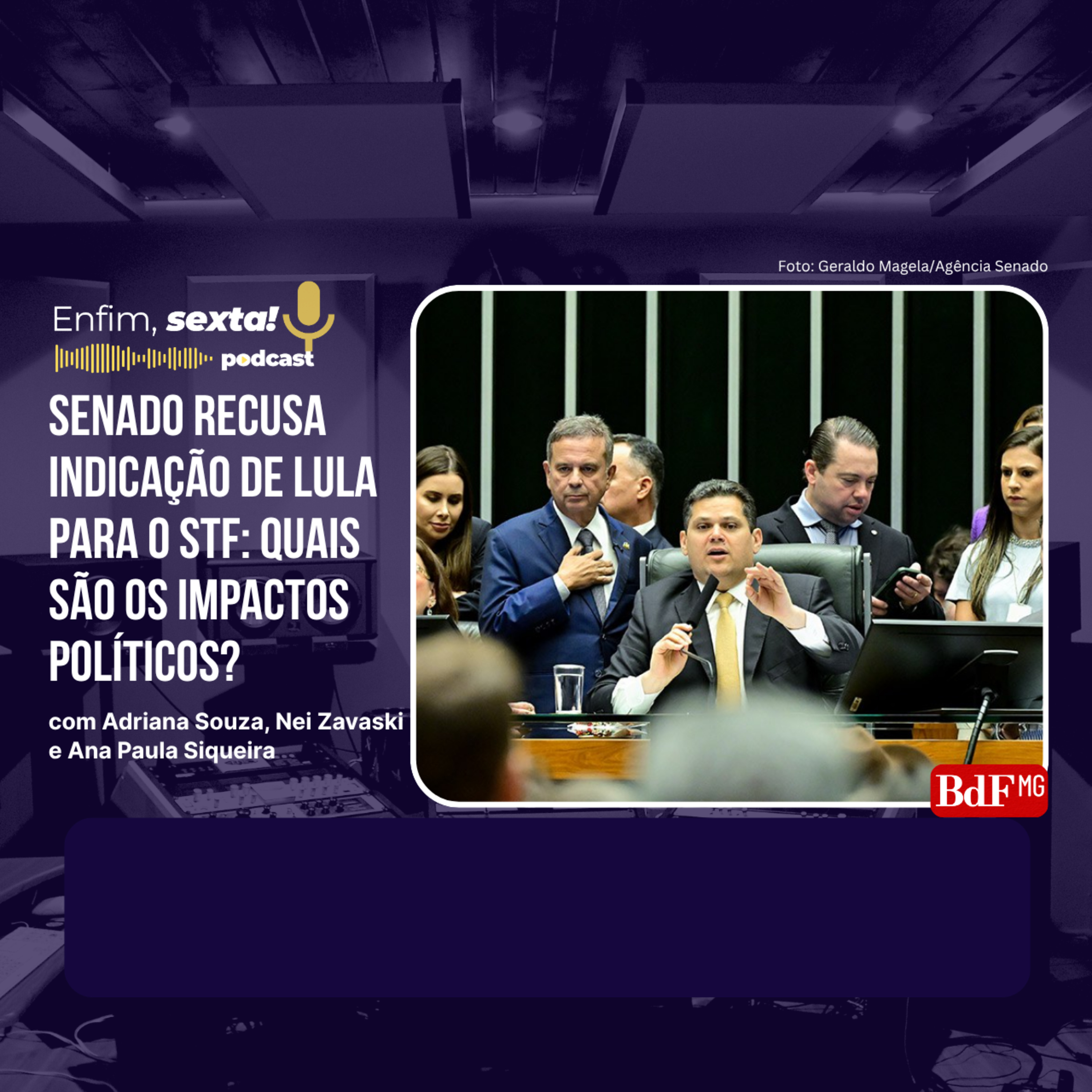 Senado recusa indicação de Lula para o STF: quais são os impactos políticos? 