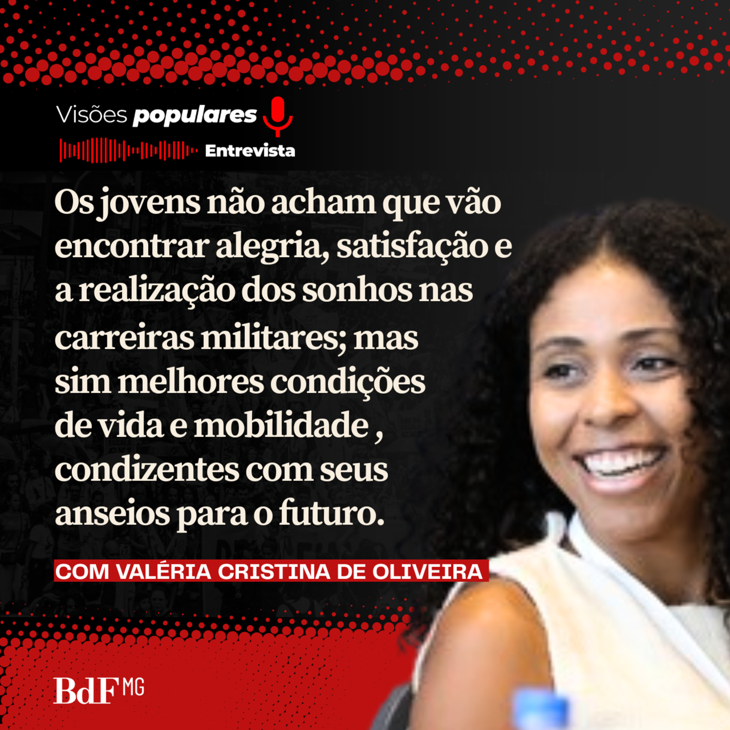 O que explica o crescimento do interesse de jovens brasileiros por carreiras militares? 