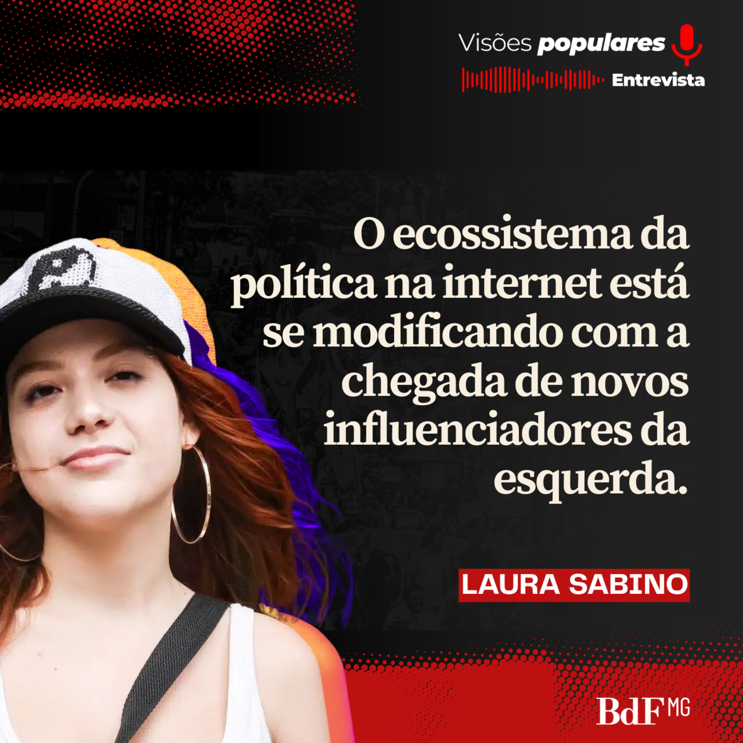 Laura Sabino e a disputa política nas redes
