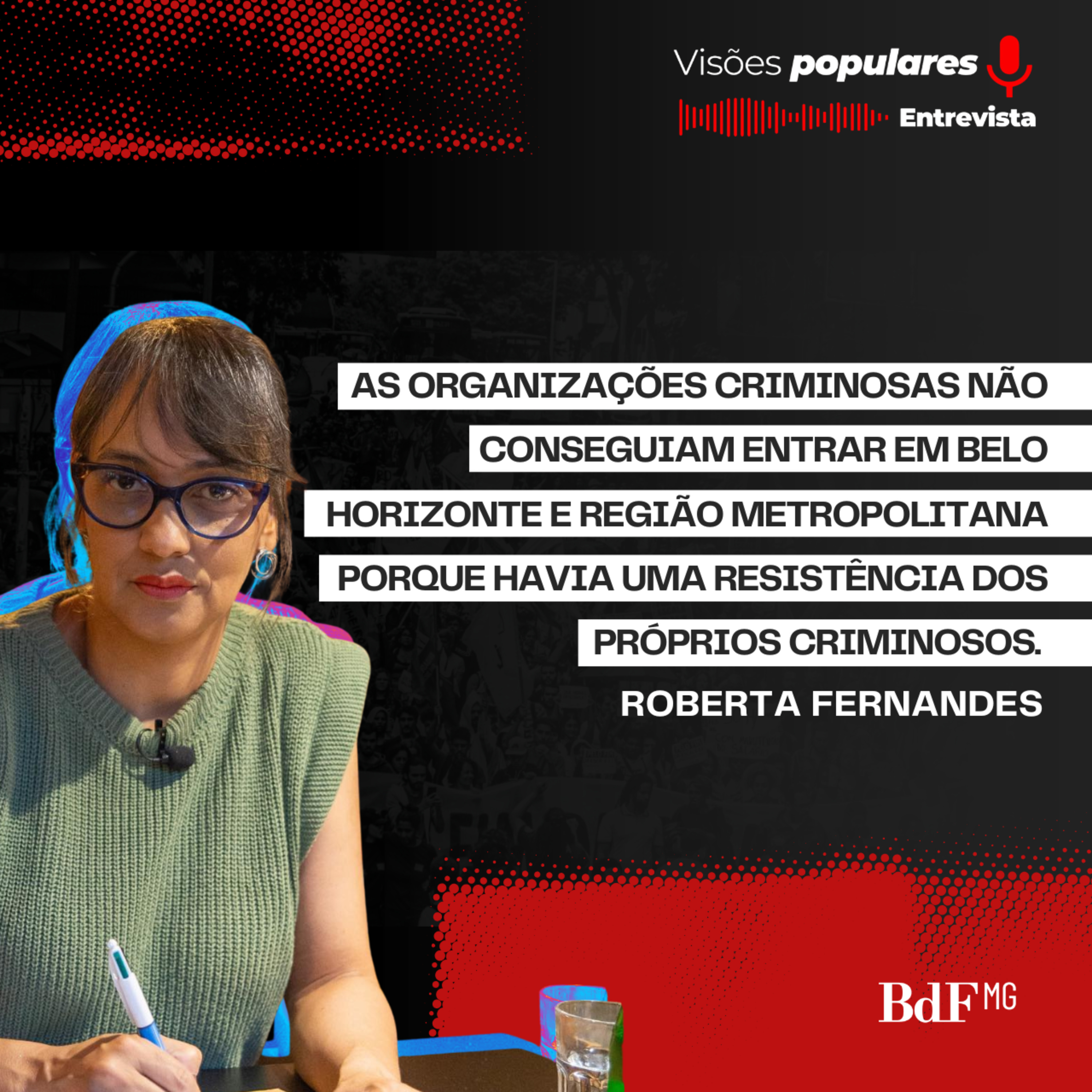 A infiltração de organizações criminosas em Minas Gerais