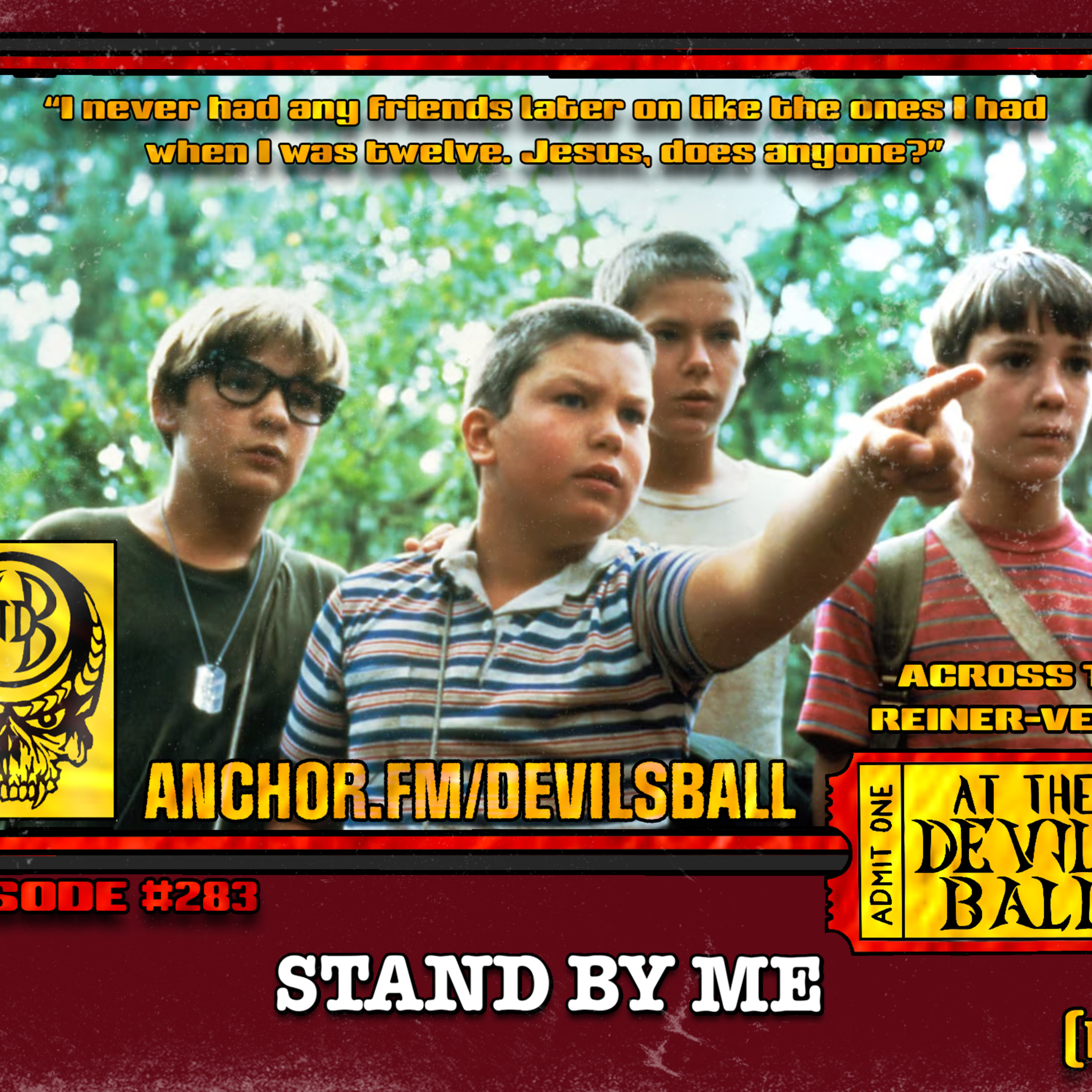 Episode 283: Stand By Me (1986) episode artwork