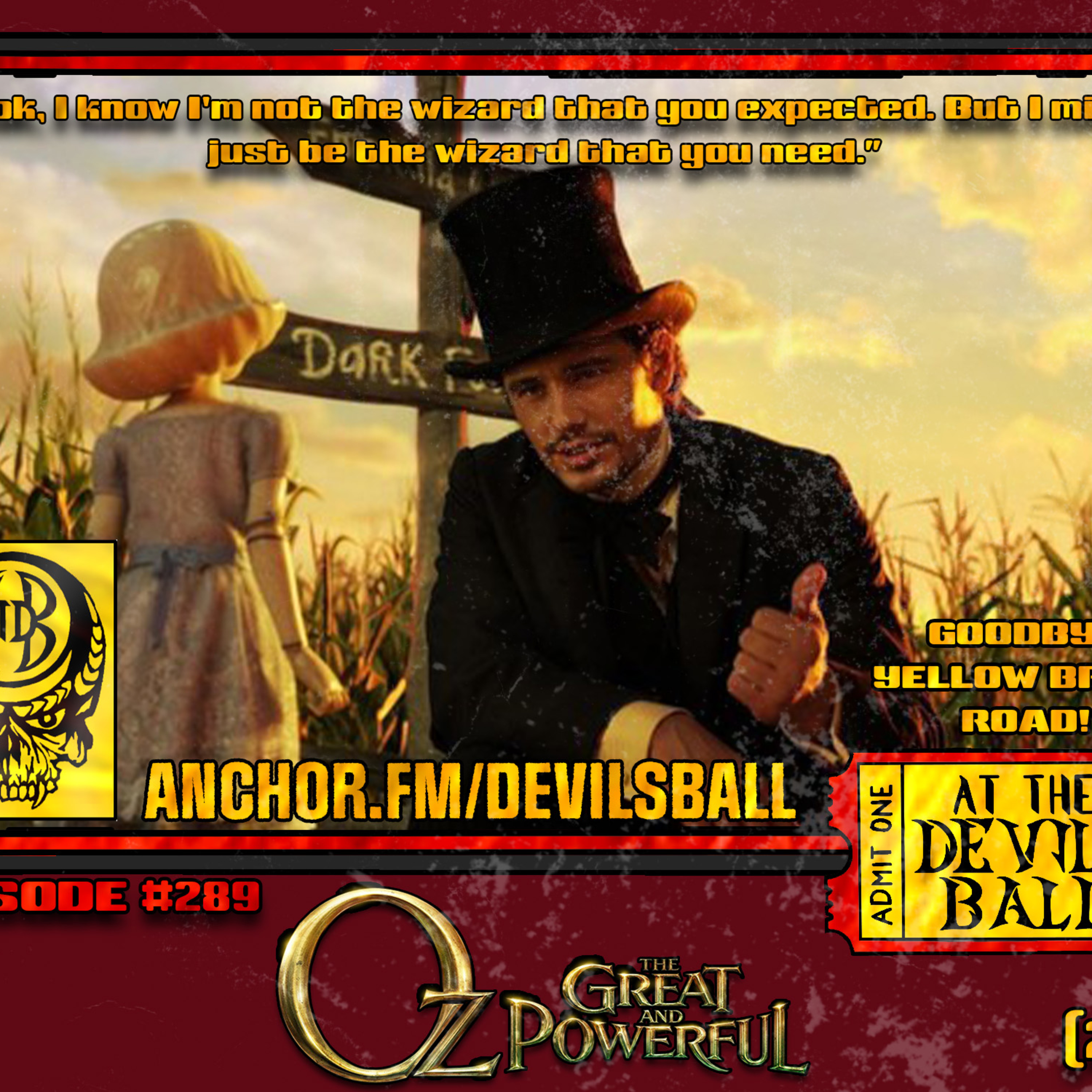 Episode 289: Oz The Great And Powerful (2013) episode artwork
