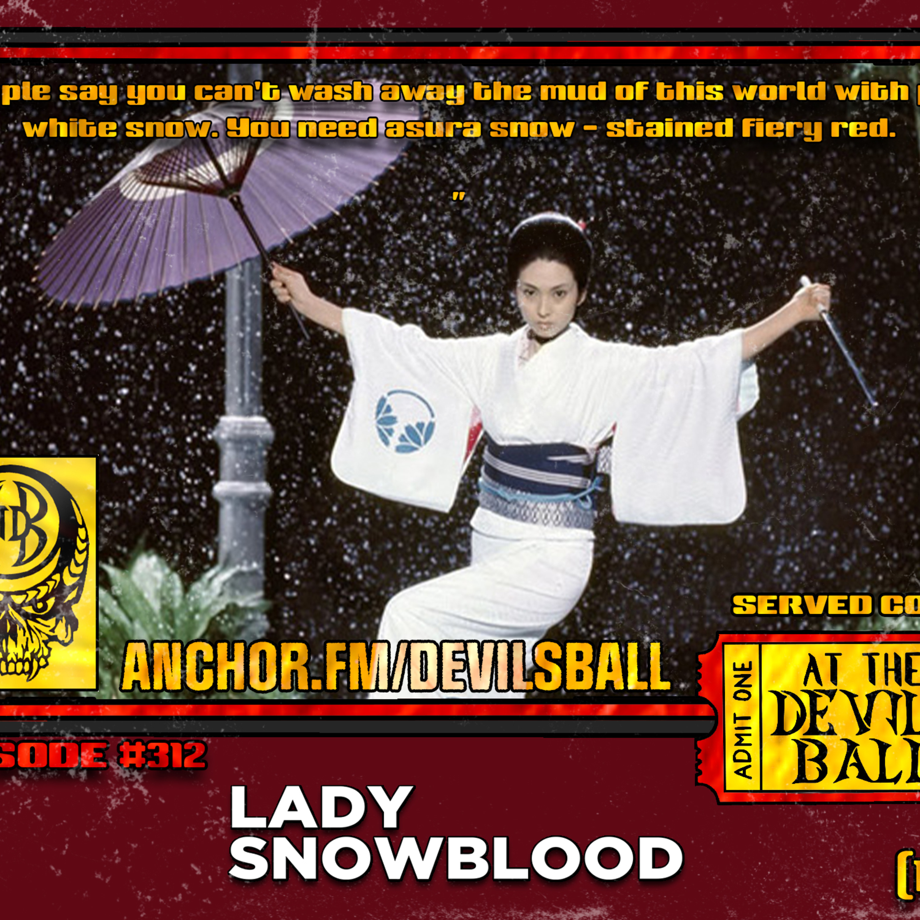 Episode 312: Lady Snowblood (1973) episode artwork
