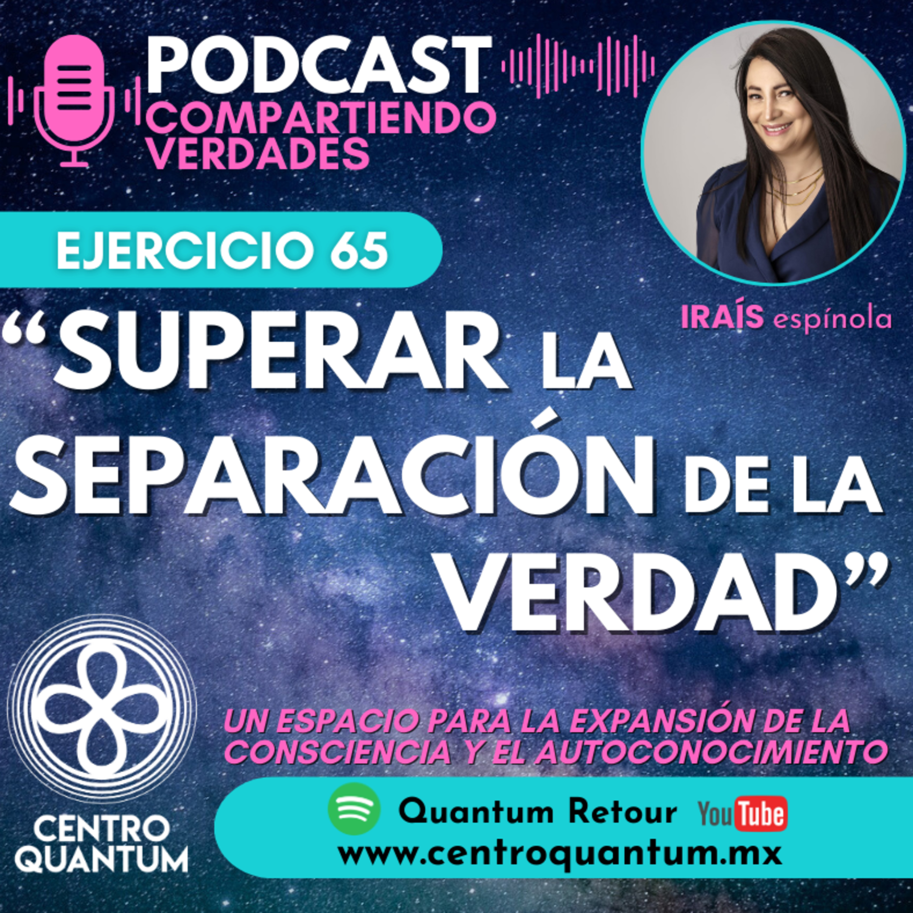 65. Ejercicio para Superar la separación de la verdad. episode artwork