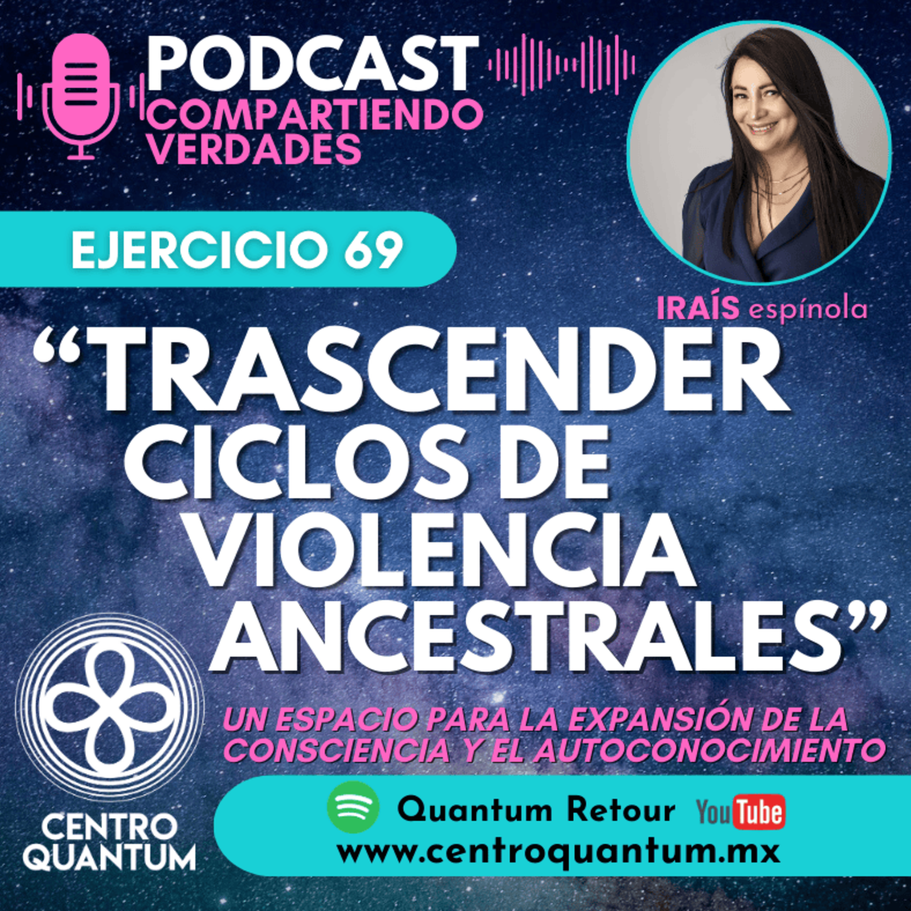 69. Ejercicio para trascender ciclos de violencia ancestrales episode artwork