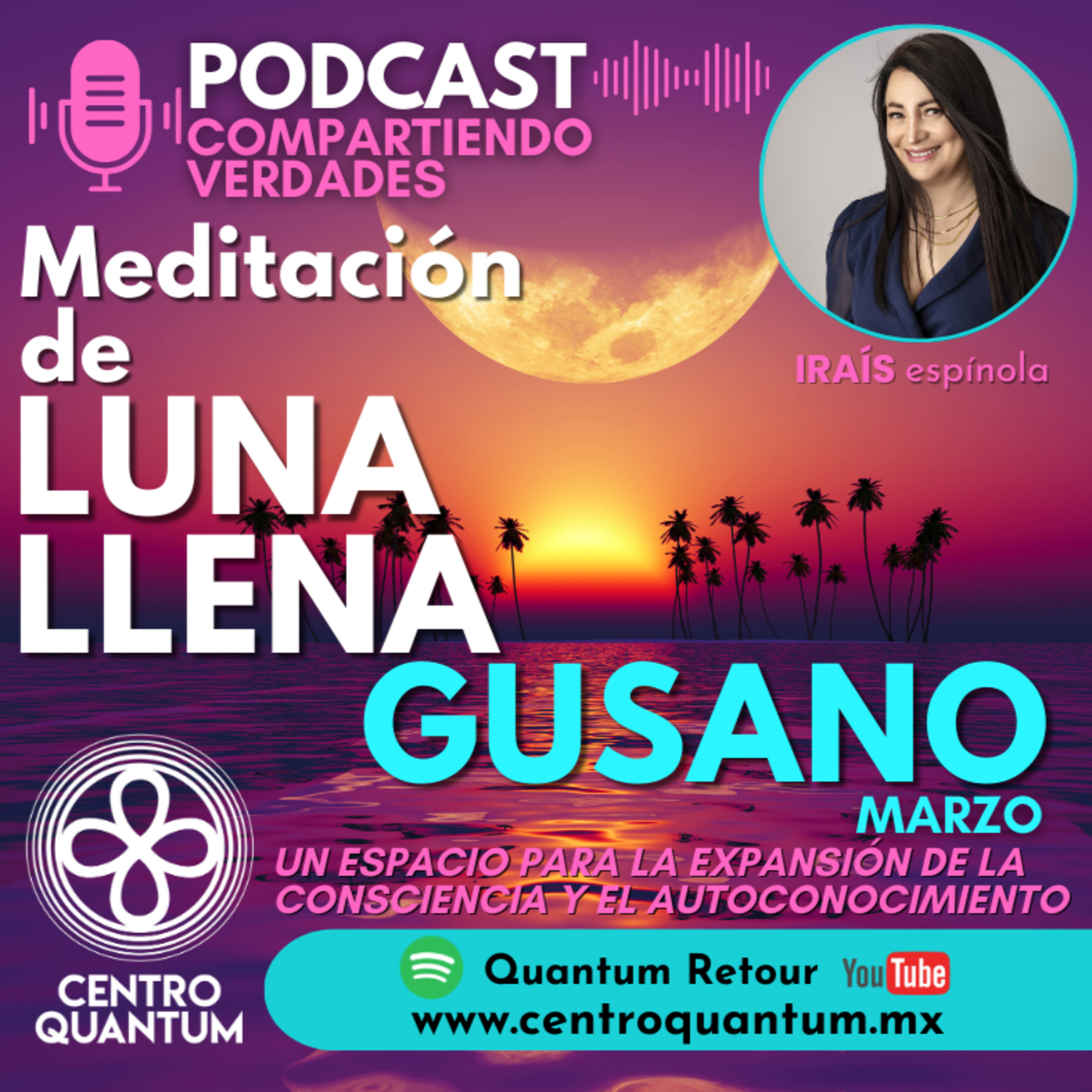 Meditación de Luna Llena Gusano de Marzo episode artwork
