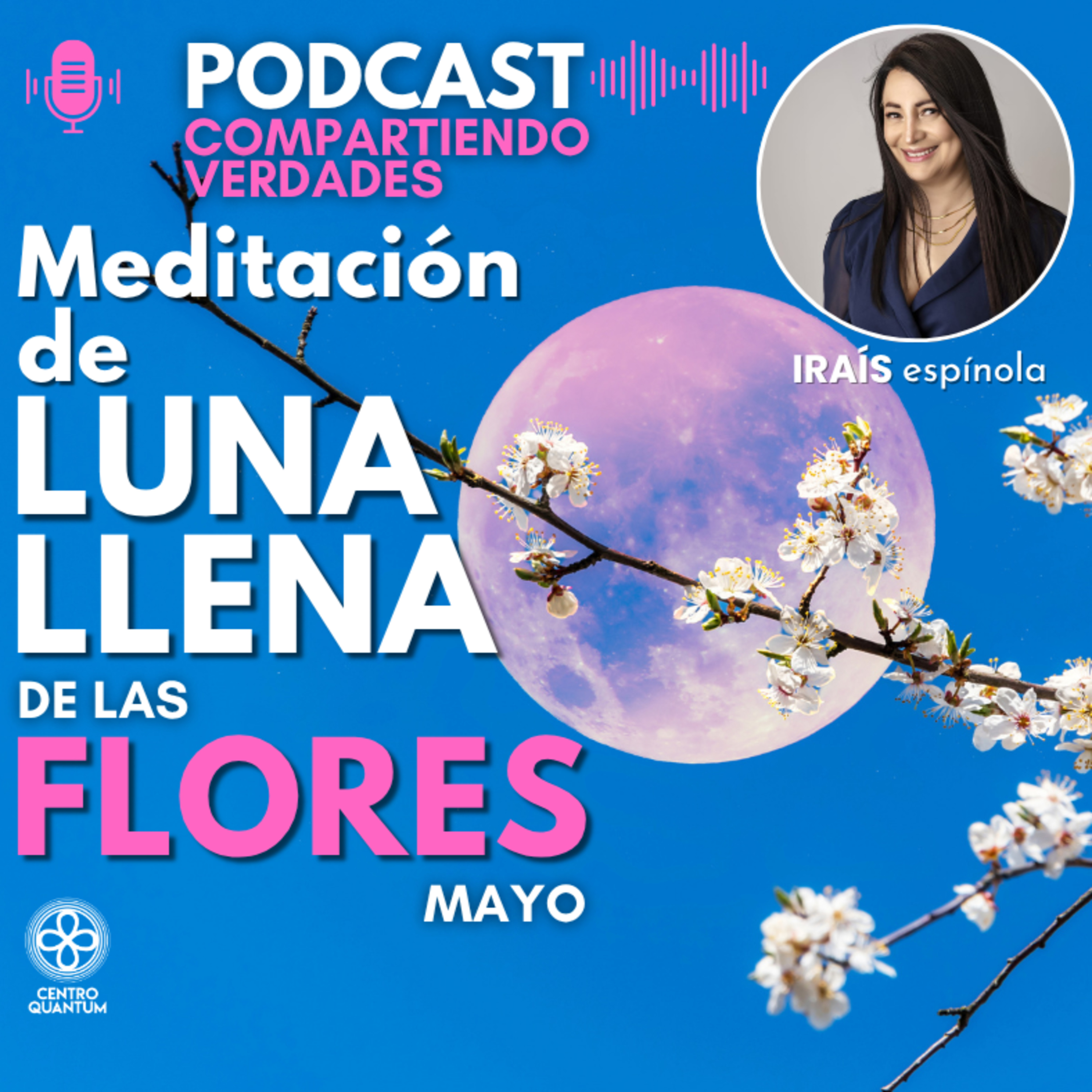 Meditación Luna Llena de las Flores episode artwork