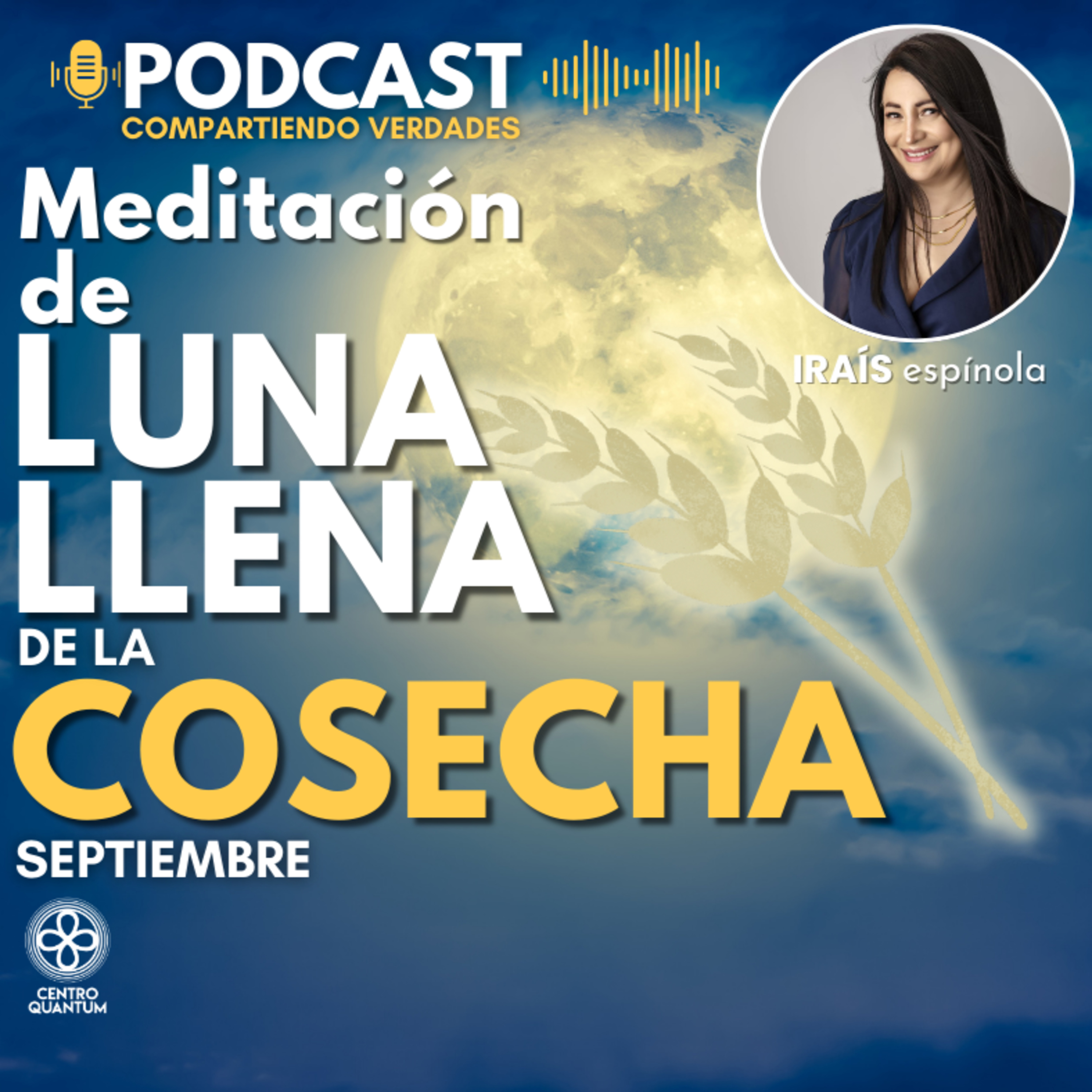 Meditación de Luna Llena de la Cosecha episode artwork