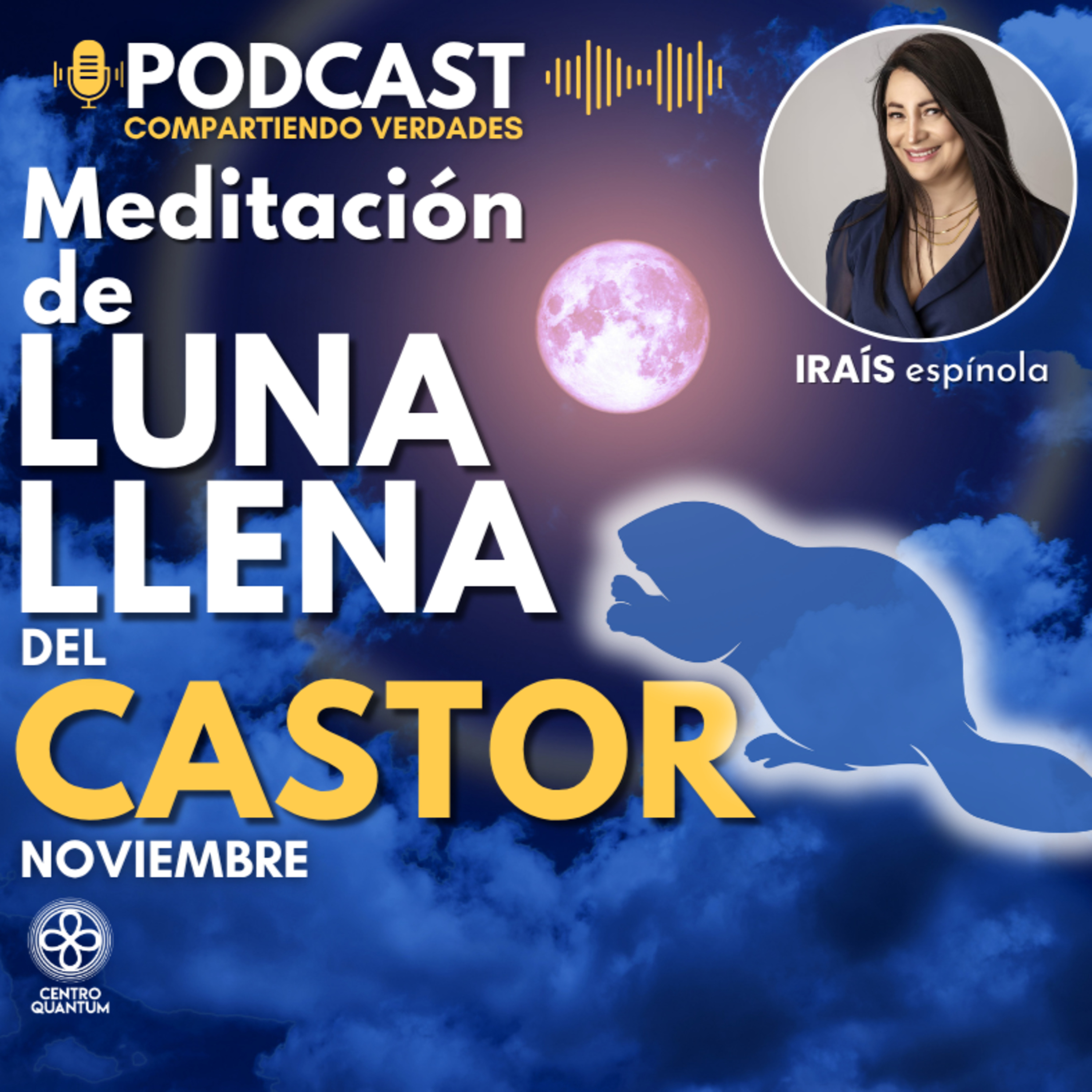 Meditación de Luna llena del Castor Noviembre episode artwork