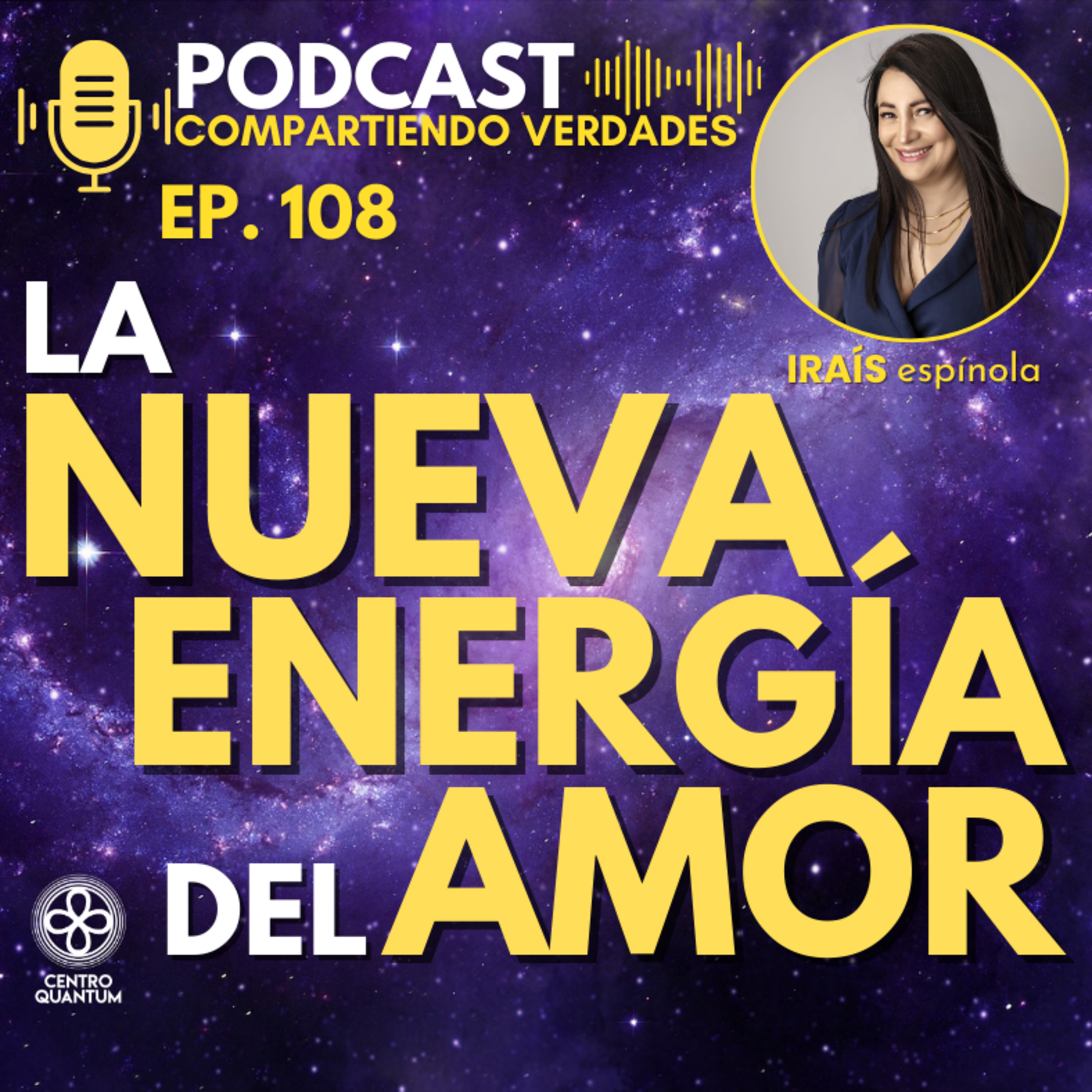 E108. La Energía del Nuevo Amor episode artwork