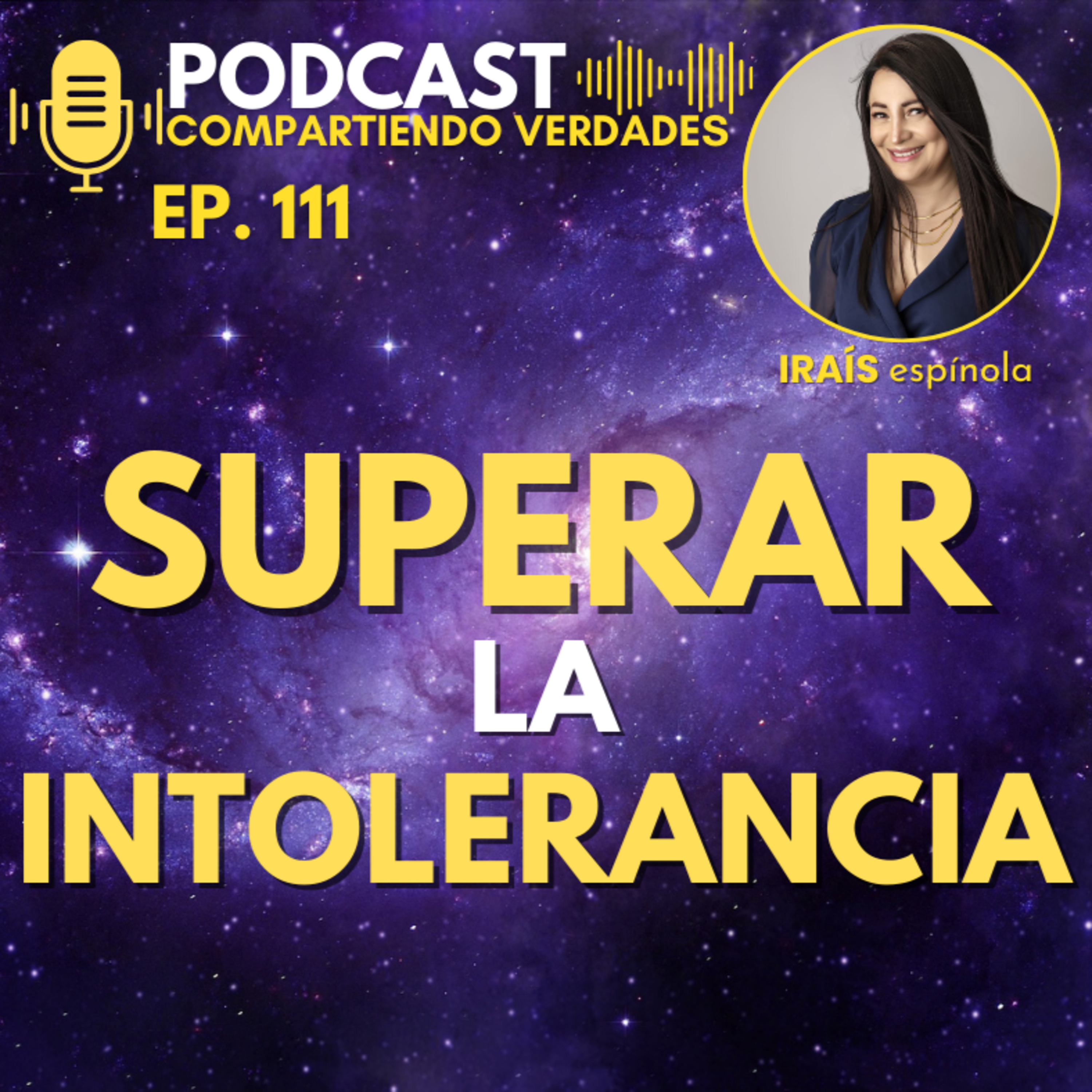 E111. Superar la intolerancia episode artwork