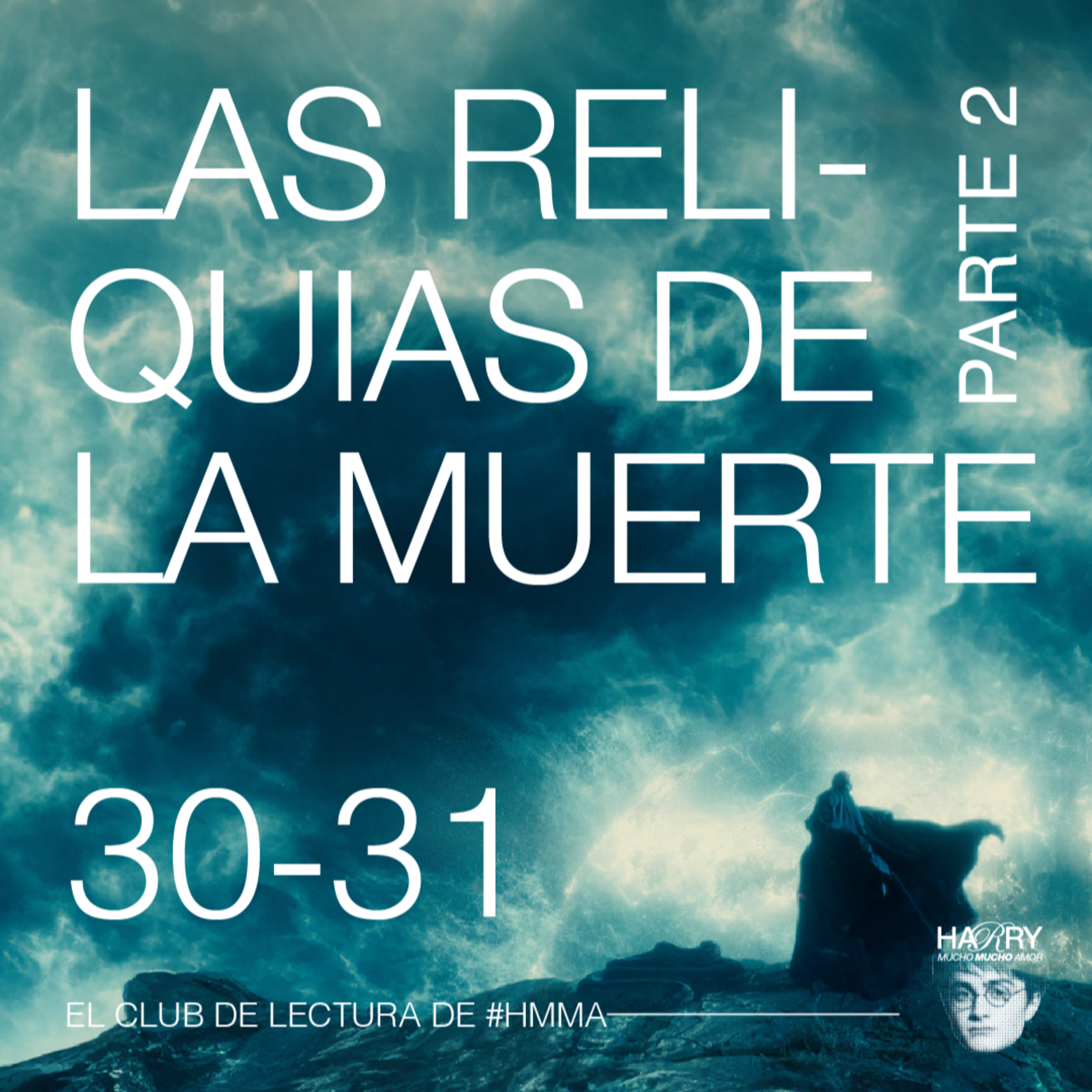El regreso ÉPICO de Percy Weasley y el BESO más esperado 💔 | Harry Potter y Las Reliquias de la Muerte PARTE 2 | Capítulos 30-31 📚