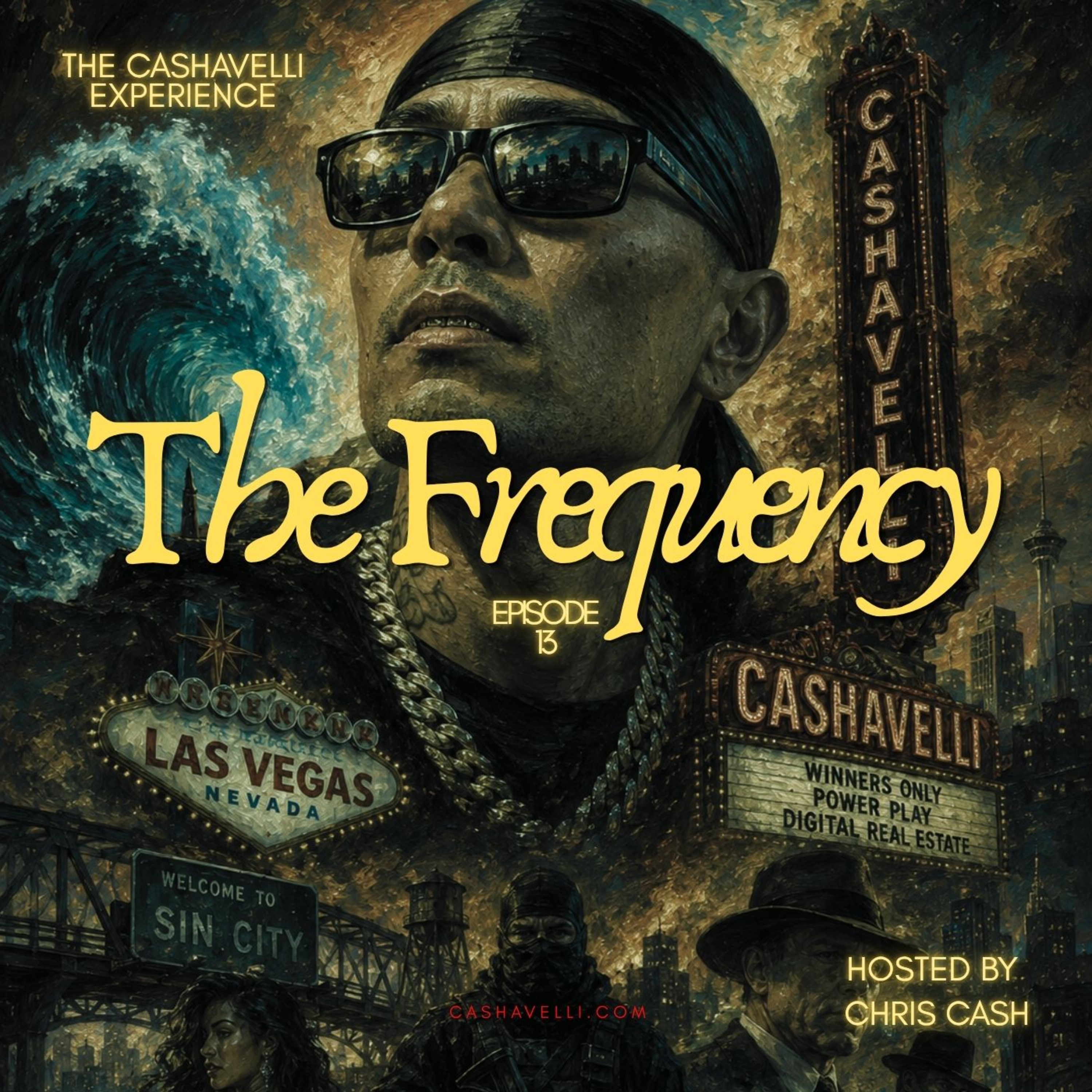 The Cashavelli Experience — Vol. 13 · "Owning Your Audience Is a Trap" episode artwork